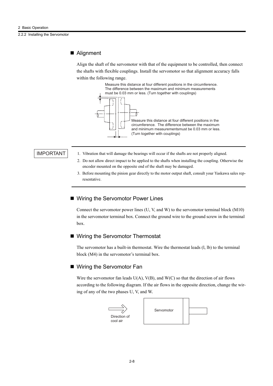 Alignment, Wiring the servomotor power lines, Wiring the servomotor thermostat | Wiring the servomotor fan | Yaskawa Large Capacity Sigma II Series User Manual | Page 35 / 405