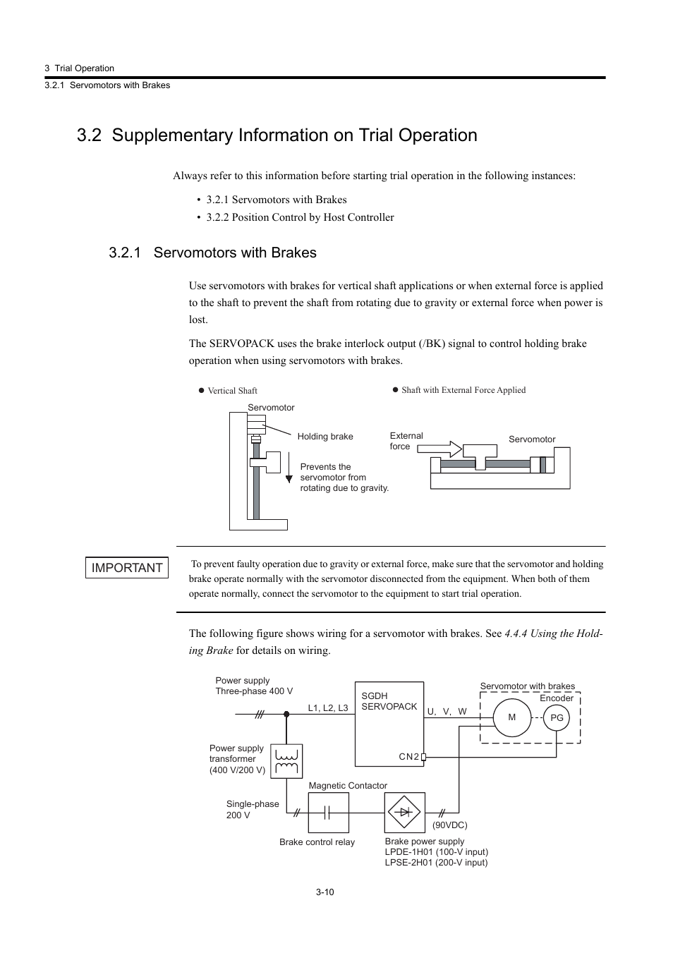 2 supplementary information on trial operation, 1 servomotors with brakes, Important | Yaskawa Large Capacity Sigma II Series User Manual | Page 73 / 405