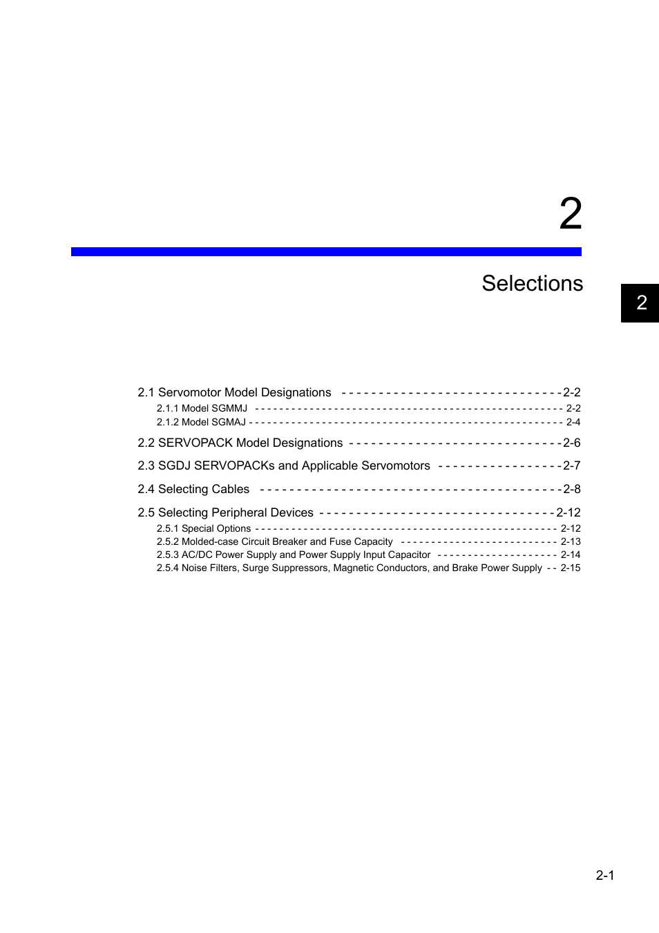 2 selections, Selections | Yaskawa Sigma II Series DC Power Input SGMAJ User Manual | Page 27 / 334