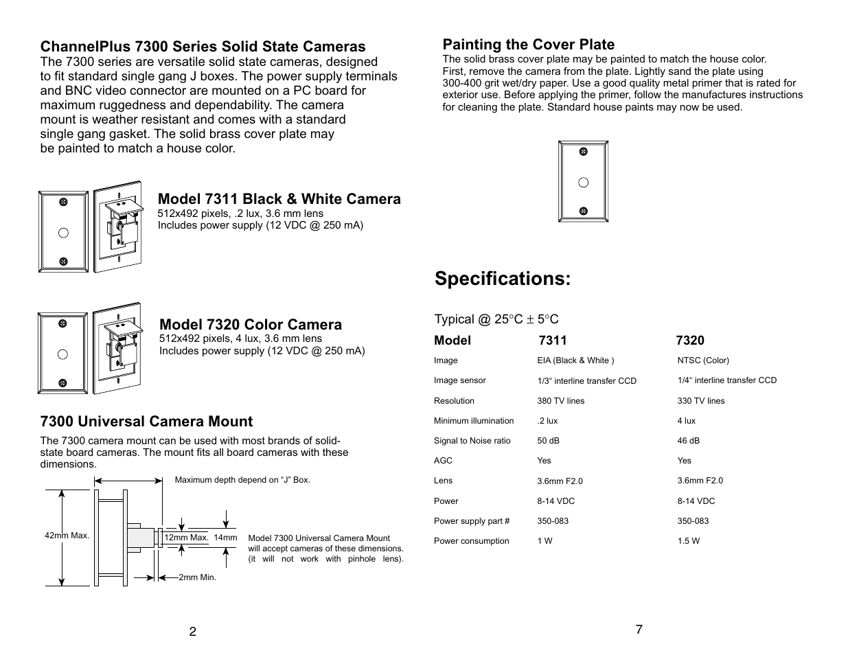 Specifications, 7300 universal camera mount, Model 7311 black & white camera | Channelplus 7300 series solid state cameras, Model 7320 color camera, Painting the cover plate | Channel Plus 7311 User Manual | Page 2 / 4