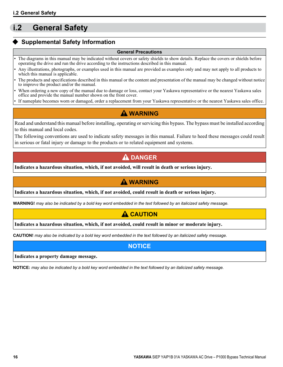 General safety, Supplemental safety information, I.2 general safety | Yaskawa AC Drive P1000 Bypass Technical Manual User Manual | Page 16 / 392