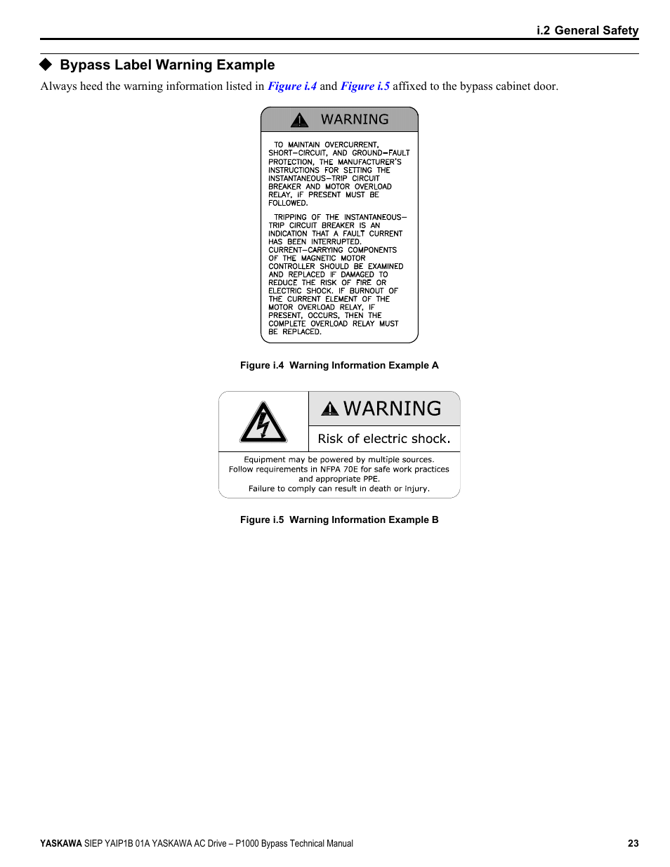 Bypass label warning example | Yaskawa AC Drive P1000 Bypass Technical Manual User Manual | Page 23 / 392