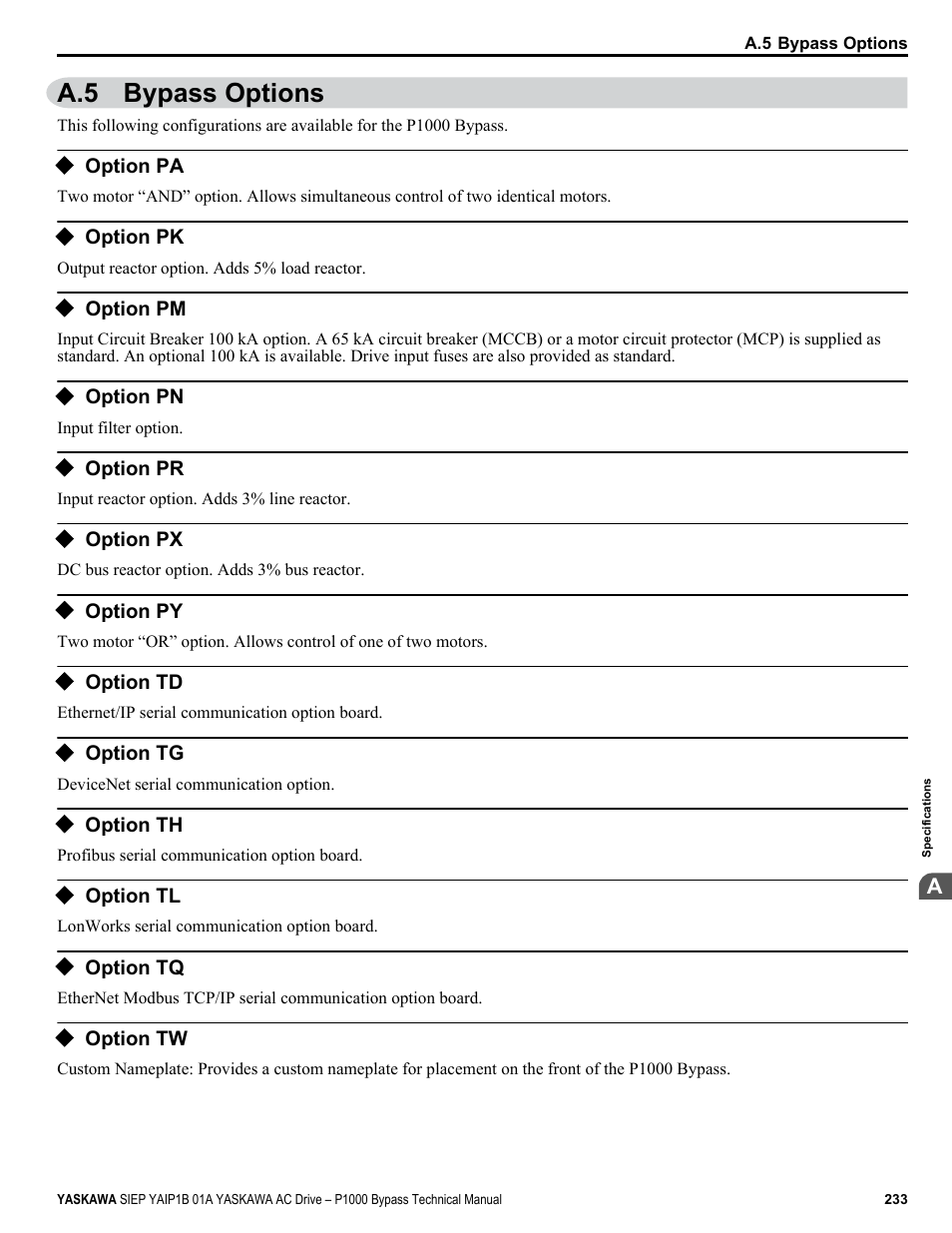 Bypass options, Option pa, Option pk | Option pm, Option pn, Option pr, Option px, Option py, Option td, Option tg | Yaskawa AC Drive P1000 Bypass Technical Manual User Manual | Page 233 / 392