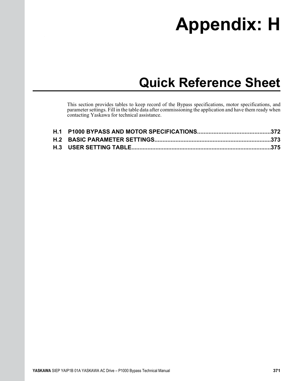 Quick reference sheet, H. quick reference sheet, Appendix: h | Yaskawa AC Drive P1000 Bypass Technical Manual User Manual | Page 371 / 392