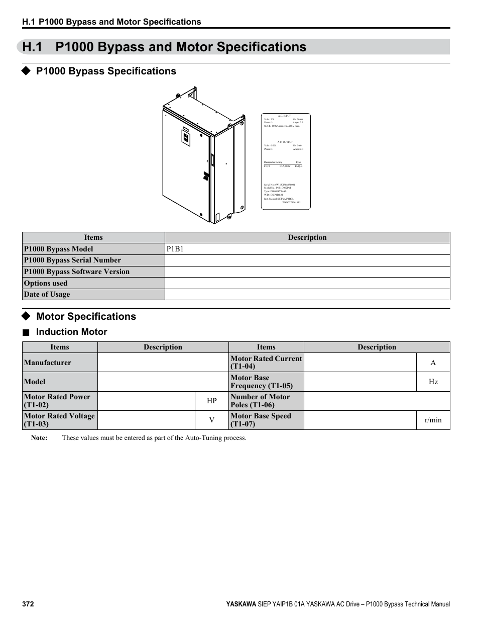 P1000 bypass and motor specifications, P1000 bypass specifications, Motor specifications | H.1 p1000 bypass and motor specifications, Induction motor | Yaskawa AC Drive P1000 Bypass Technical Manual User Manual | Page 372 / 392