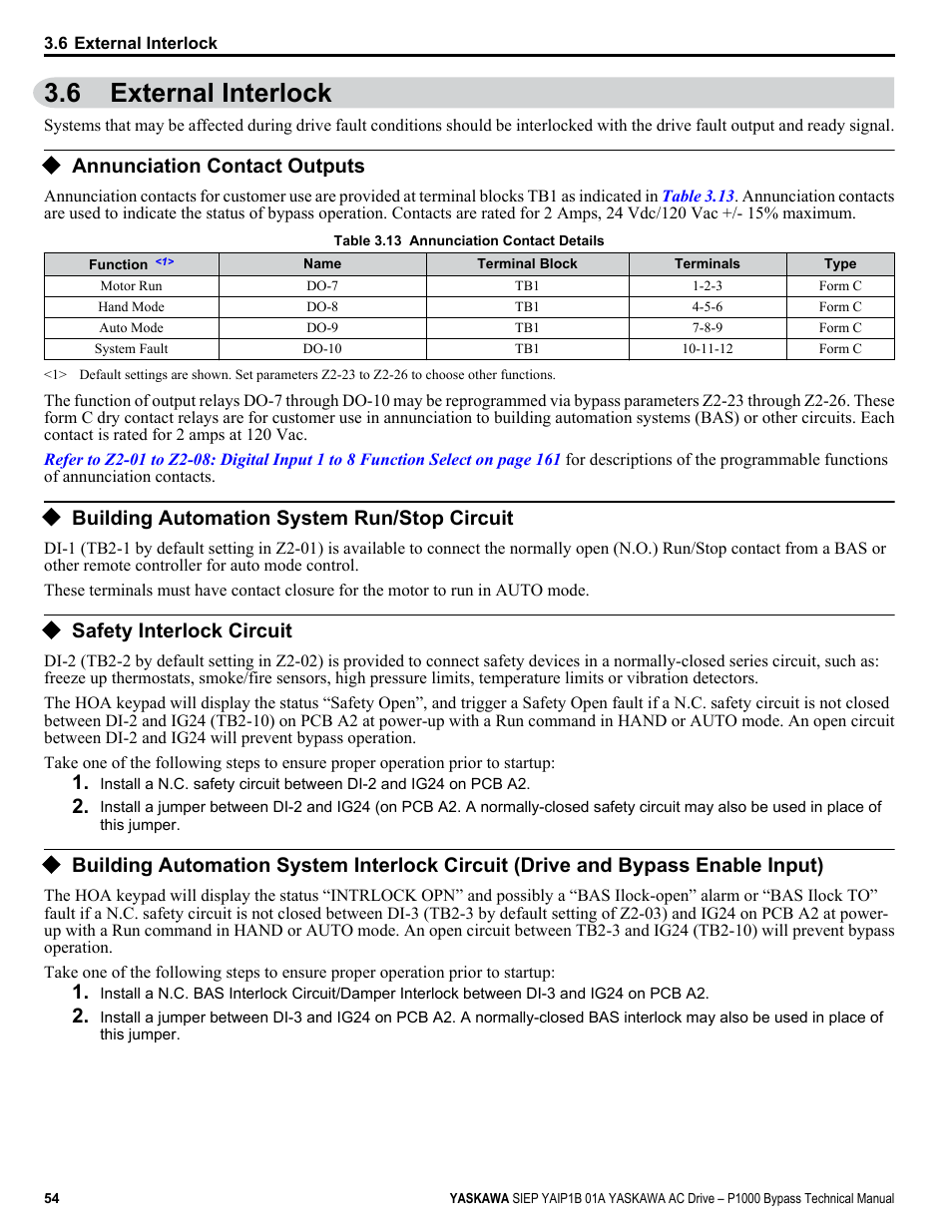External interlock, Annunciation contact outputs, Building automation system run/stop circuit | Safety interlock circuit, 6 external interlock | Yaskawa AC Drive P1000 Bypass Technical Manual User Manual | Page 54 / 392
