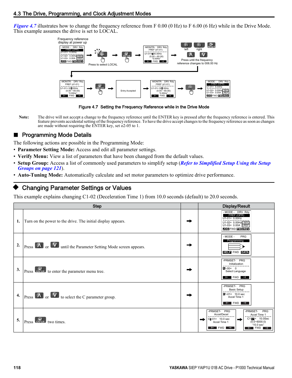 Changing parameter settings or valu, Changing parameter settings or values, Programming mode details | Press to enter the parameter menu tree, Press or to select the c parameter group, Press two times | Yaskawa AC Drive-P1000 Industrial Fan User Manual | Page 118 / 570