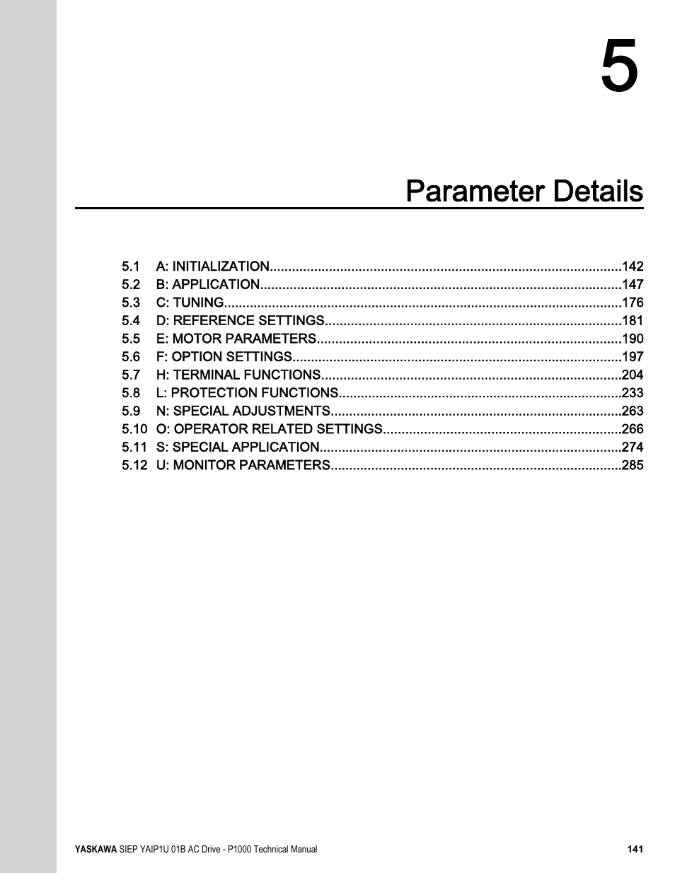 Parameter details | Yaskawa AC Drive-P1000 Industrial Fan User Manual | Page 141 / 570