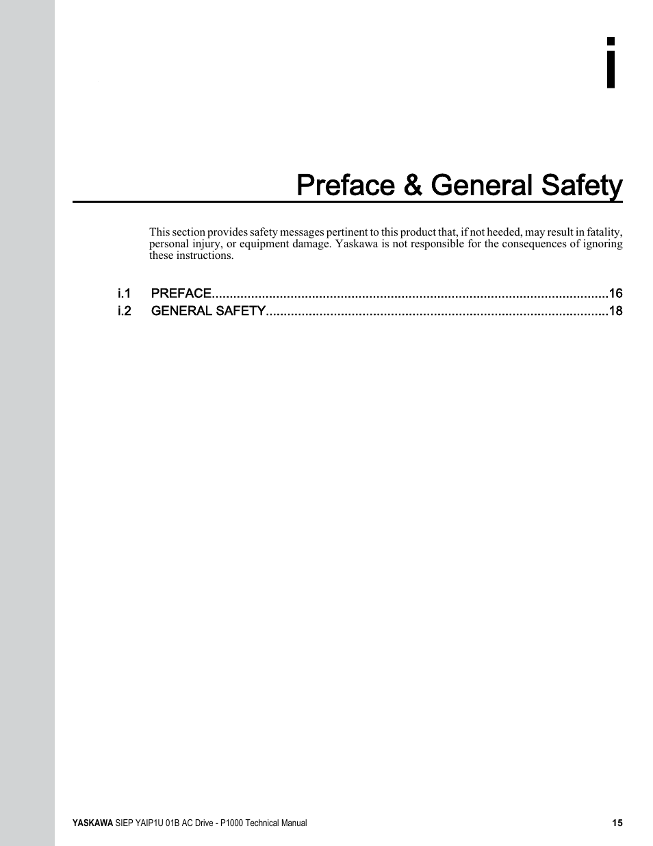 Preface & general safety, I. preface & general safety | Yaskawa AC Drive-P1000 Industrial Fan User Manual | Page 15 / 570