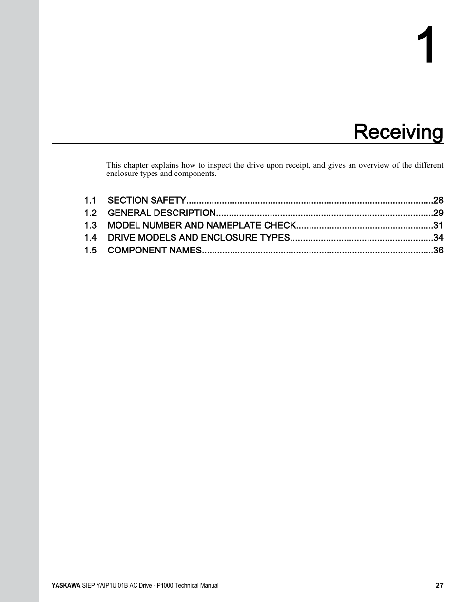 Receiving | Yaskawa AC Drive-P1000 Industrial Fan User Manual | Page 27 / 570