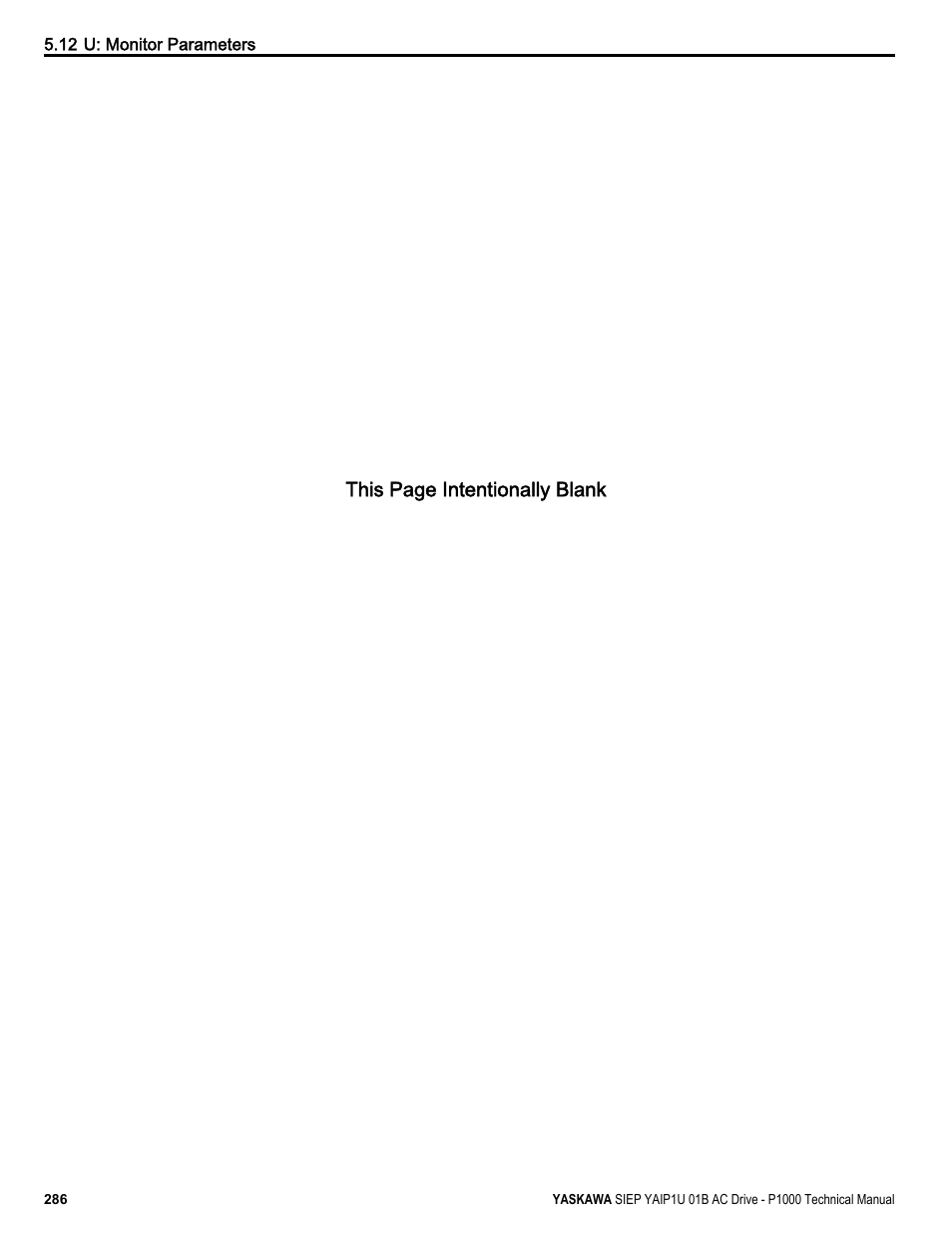 This page intentionally blank | Yaskawa AC Drive-P1000 Industrial Fan User Manual | Page 286 / 570