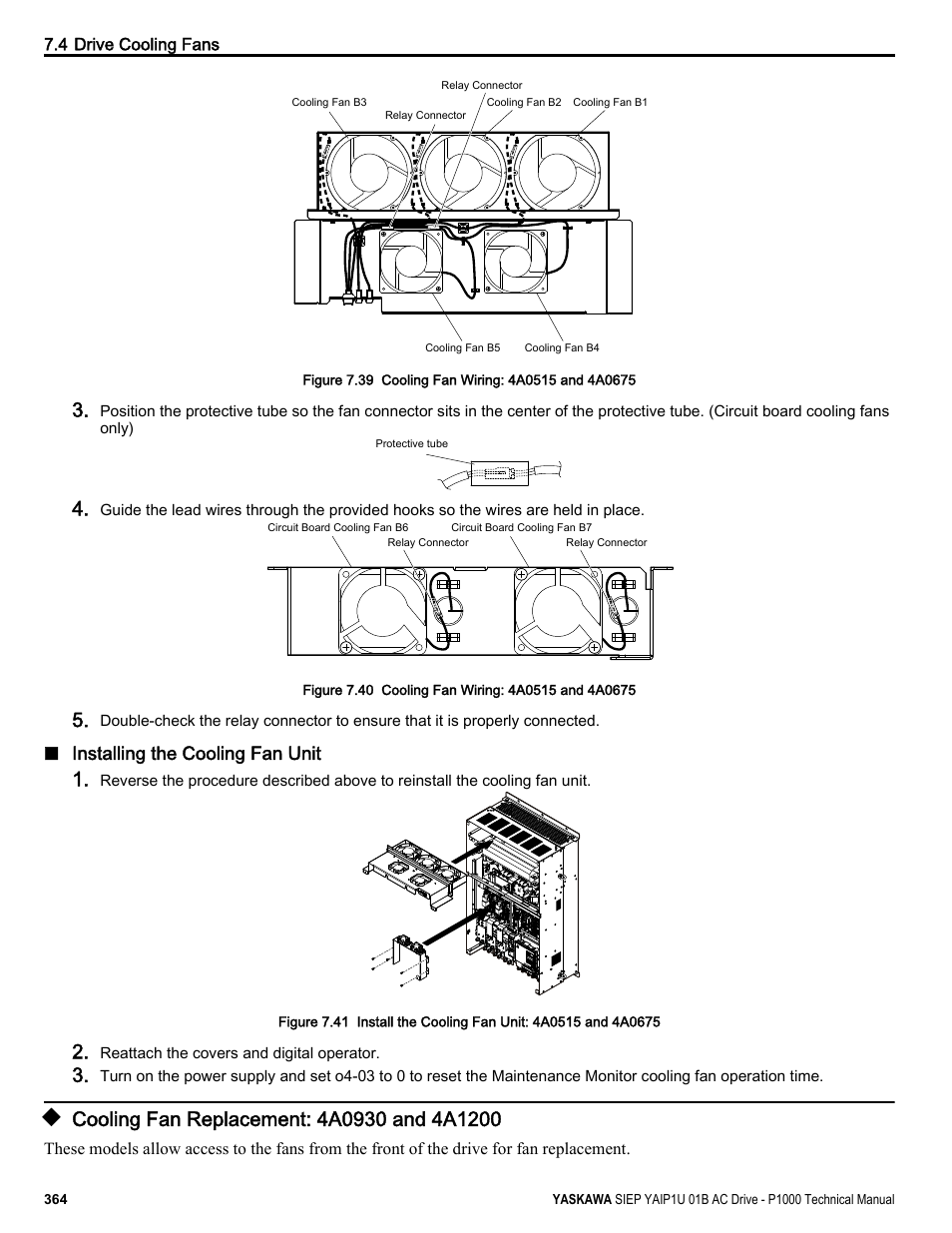 Cooling fan replacement: 4a0930 and 4a1200 | Yaskawa AC Drive-P1000 Industrial Fan User Manual | Page 364 / 570