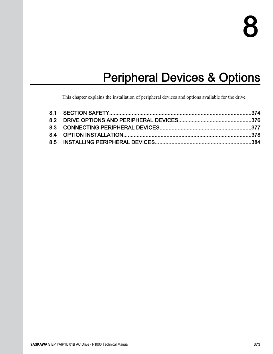 Peripheral devices & options | Yaskawa AC Drive-P1000 Industrial Fan User Manual | Page 373 / 570