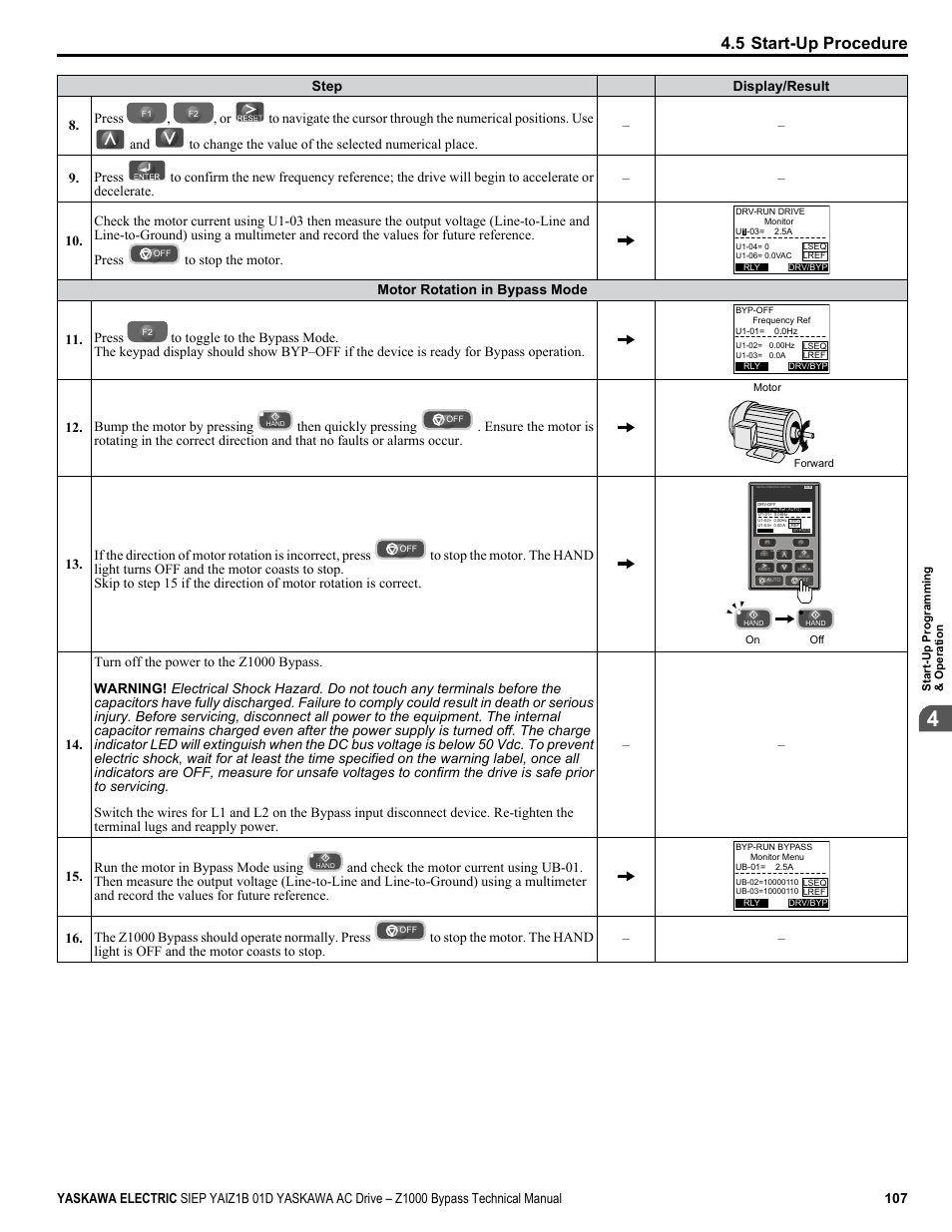 5 start-up procedure, Step display/result 8. press, Motor rotation in bypass mode 11. press | Bump the motor by pressing, Then quickly pressing, The z1000 bypass should operate normally. press | Yaskawa AC Drive Z1000 Bypass Technical Manual User Manual | Page 107 / 462