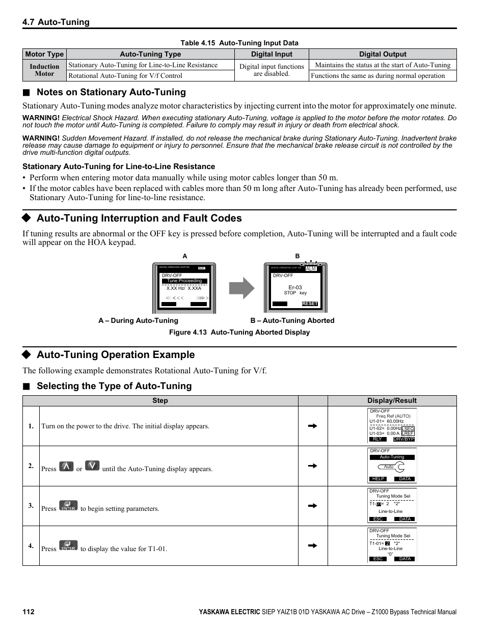 Auto-tuning interruption and fault codes, Auto-tuning operation example, Selecting the type of auto-tuning | 7 auto-tuning, Stationary auto-tuning for line-to-line resistance | Yaskawa AC Drive Z1000 Bypass Technical Manual User Manual | Page 112 / 462