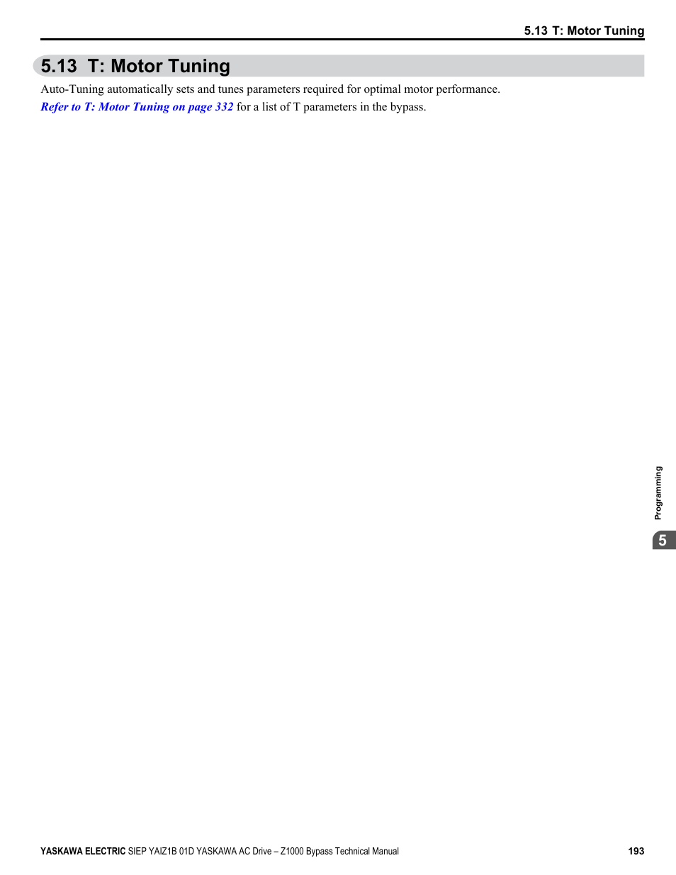 T: motor tuning, 13 t: motor tuning | Yaskawa AC Drive Z1000 Bypass Technical Manual User Manual | Page 193 / 462