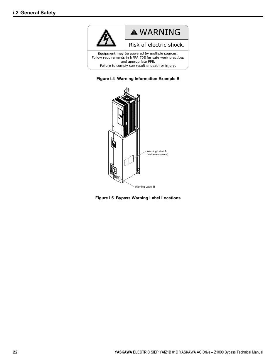Figure i.4, I.2 general safety | Yaskawa AC Drive Z1000 Bypass Technical Manual User Manual | Page 22 / 462