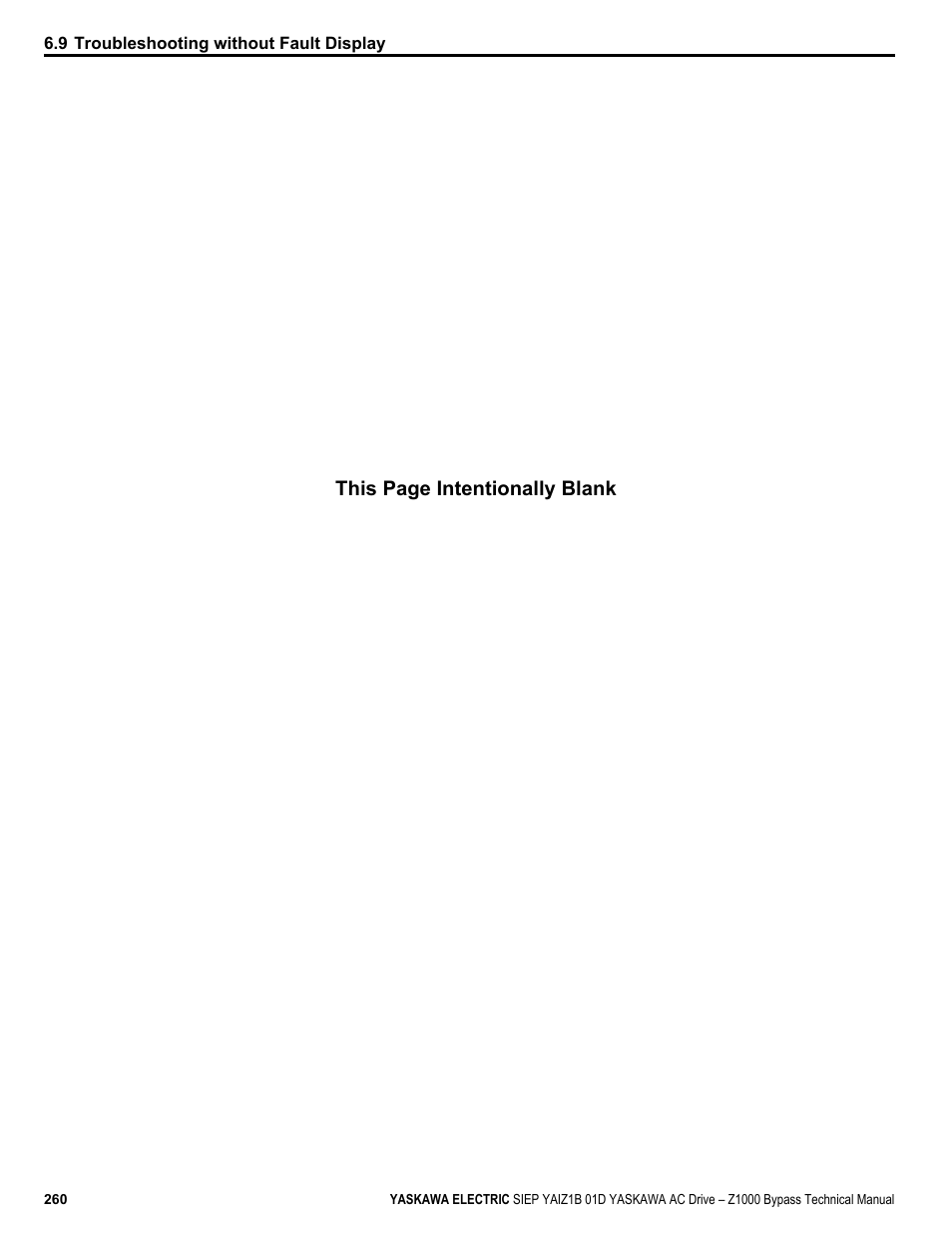 This page intentionally blank | Yaskawa AC Drive Z1000 Bypass Technical Manual User Manual | Page 260 / 462