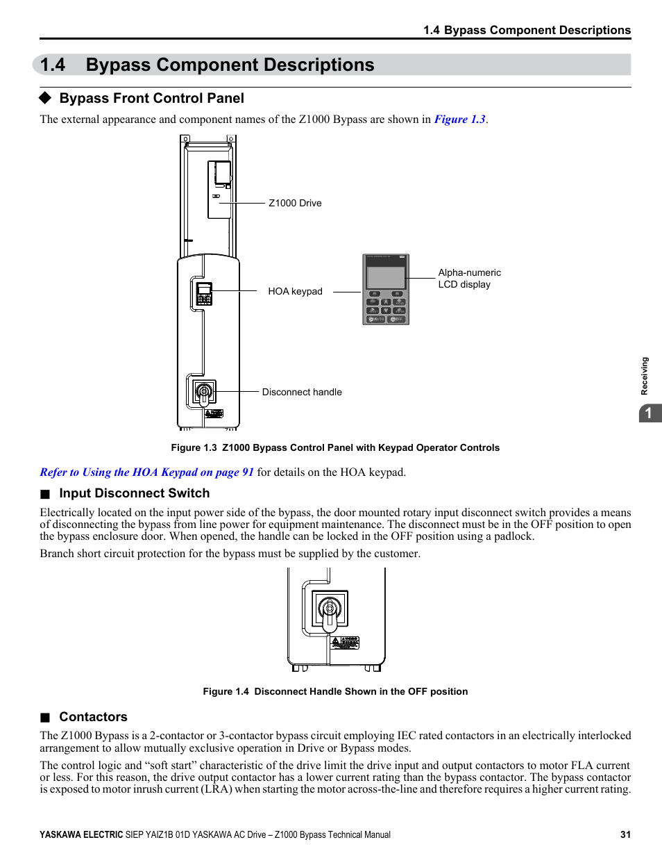 Bypass component descriptions, Bypass front control panel, 4 bypass component descriptions | Input disconnect switch, Contactors | Yaskawa AC Drive Z1000 Bypass Technical Manual User Manual | Page 31 / 462