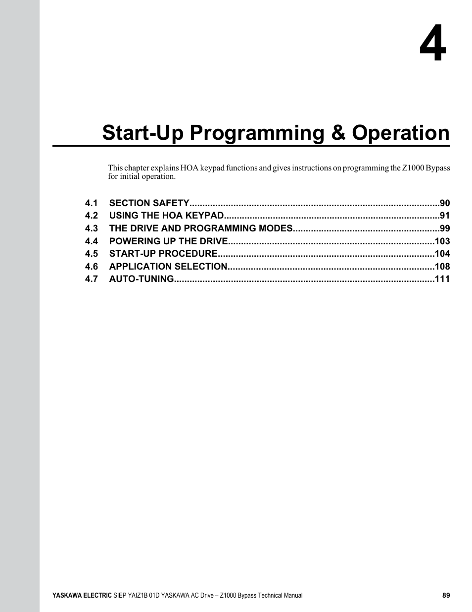 Start-up programming & operation | Yaskawa AC Drive Z1000 Bypass Technical Manual User Manual | Page 89 / 462