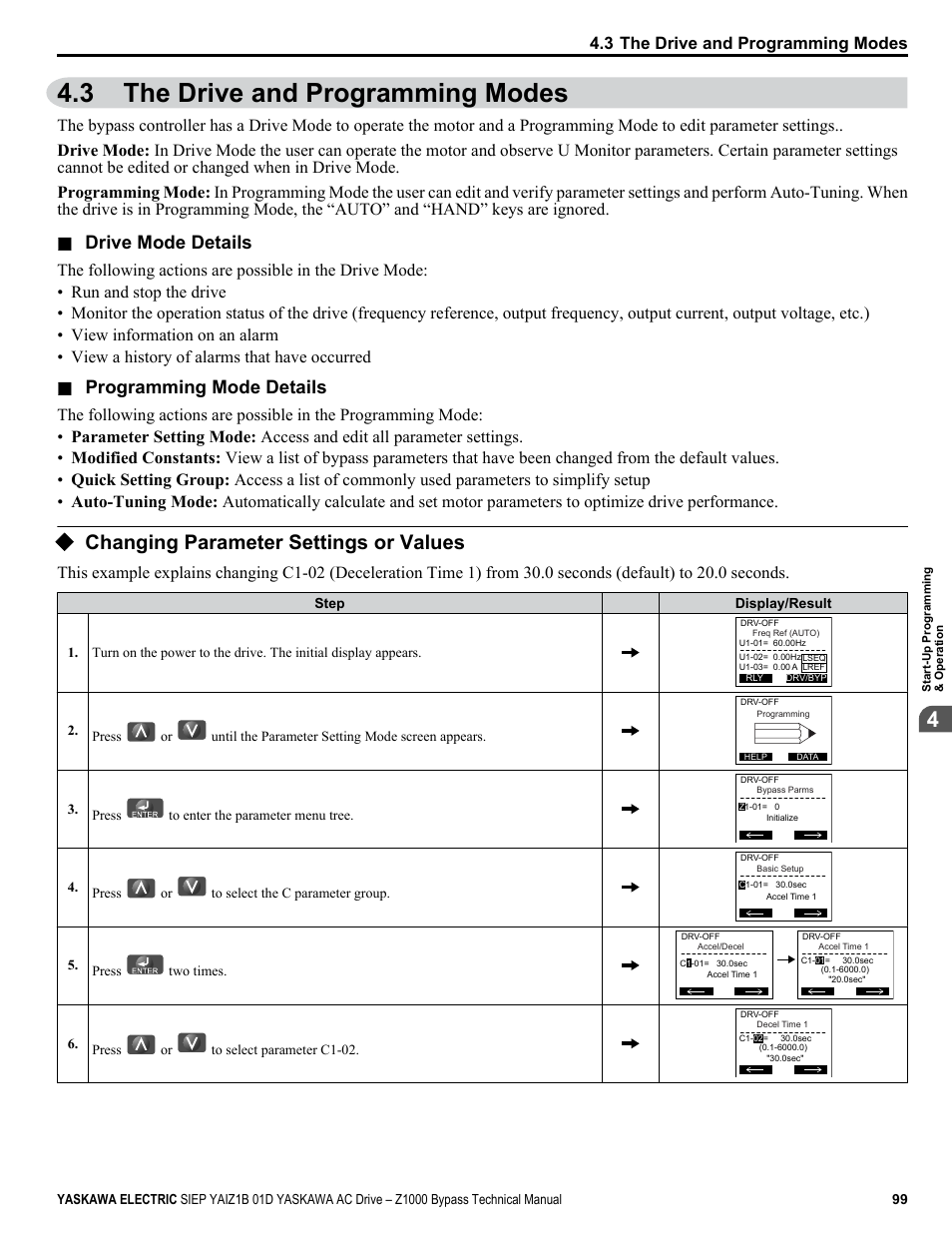 The drive and programming modes, Changing parameter settings or values, 3 the drive and programming modes | Drive mode details, Programming mode details | Yaskawa AC Drive Z1000 Bypass Technical Manual User Manual | Page 99 / 462