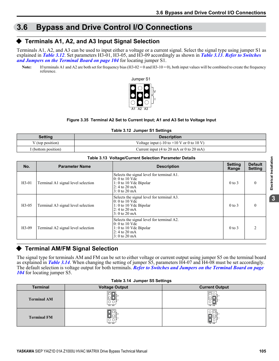 Bypass and drive control i/o connections, Terminals a1, a2, and a3 input signal selection, Terminal am/fm signal selection | 6 bypass and drive control i/o connections, Shows the location of these switches, For setting | Yaskawa Z1000U HVAC Matrix Bypass User Manual | Page 105 / 472