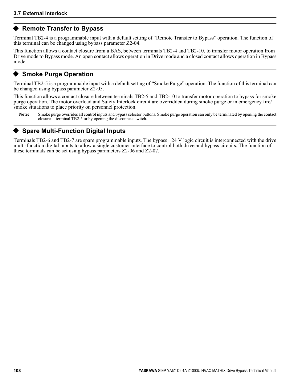 Remote transfer to bypass, Smoke purge operation, Spare multi-function digital inputs | Yaskawa Z1000U HVAC Matrix Bypass User Manual | Page 108 / 472