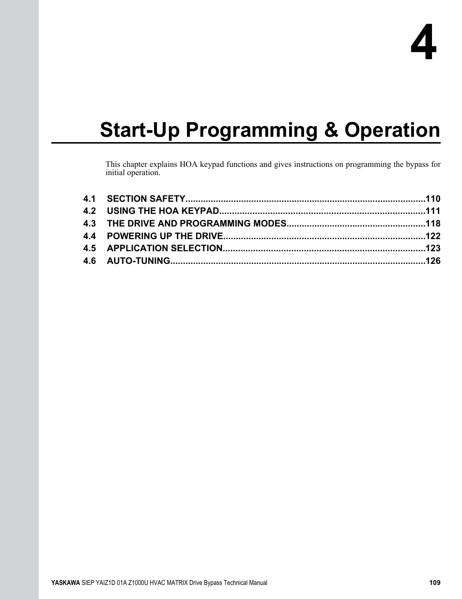 Start-up programming & operation | Yaskawa Z1000U HVAC Matrix Bypass User Manual | Page 109 / 472