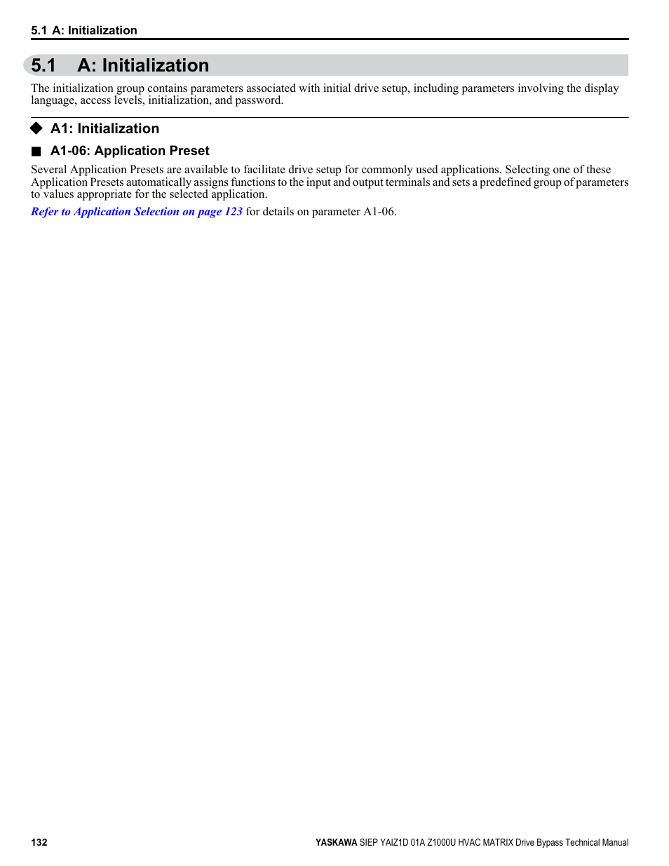 A: initialization, A1: initialization, 1 a: initialization | Yaskawa Z1000U HVAC Matrix Bypass User Manual | Page 132 / 472