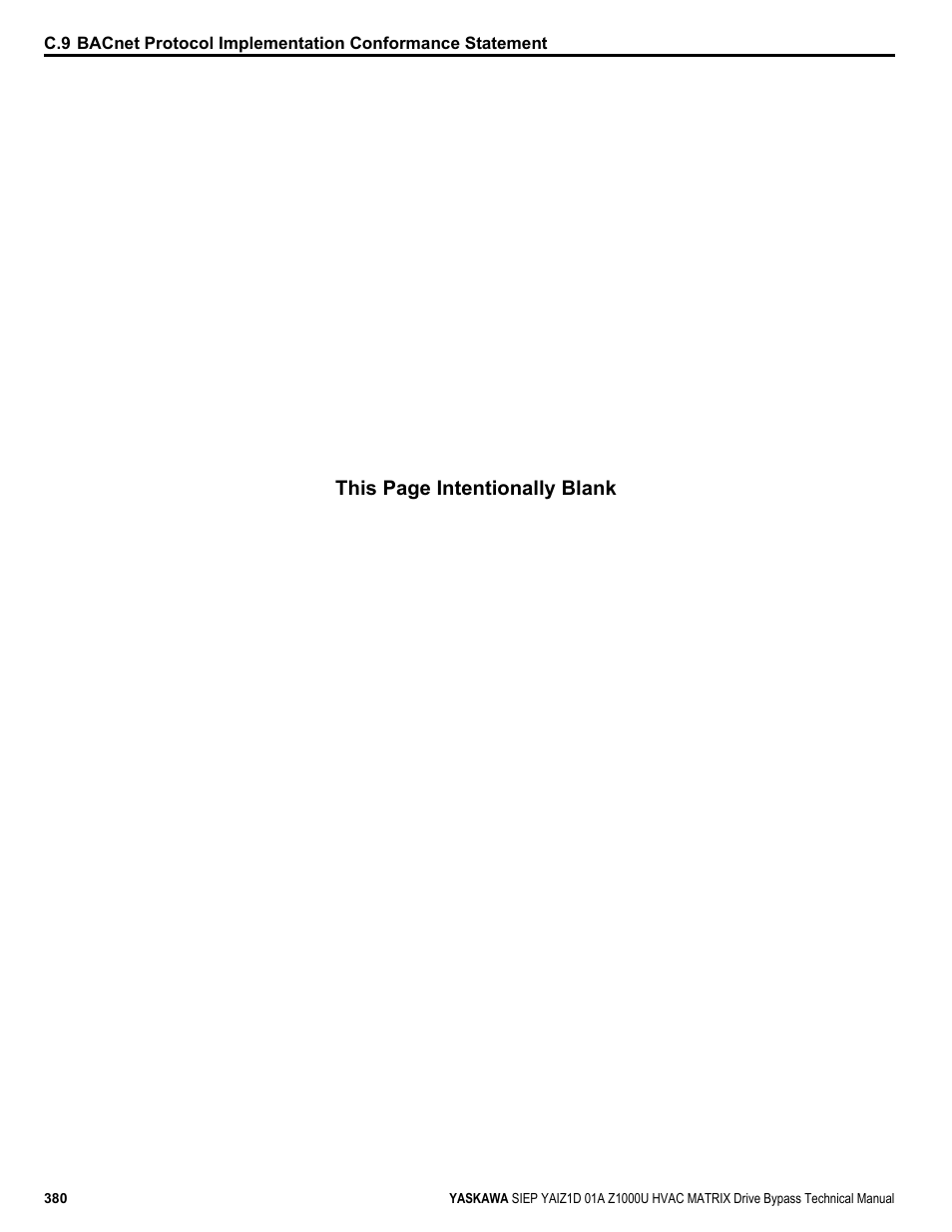 This page intentionally blank | Yaskawa Z1000U HVAC Matrix Bypass User Manual | Page 380 / 472
