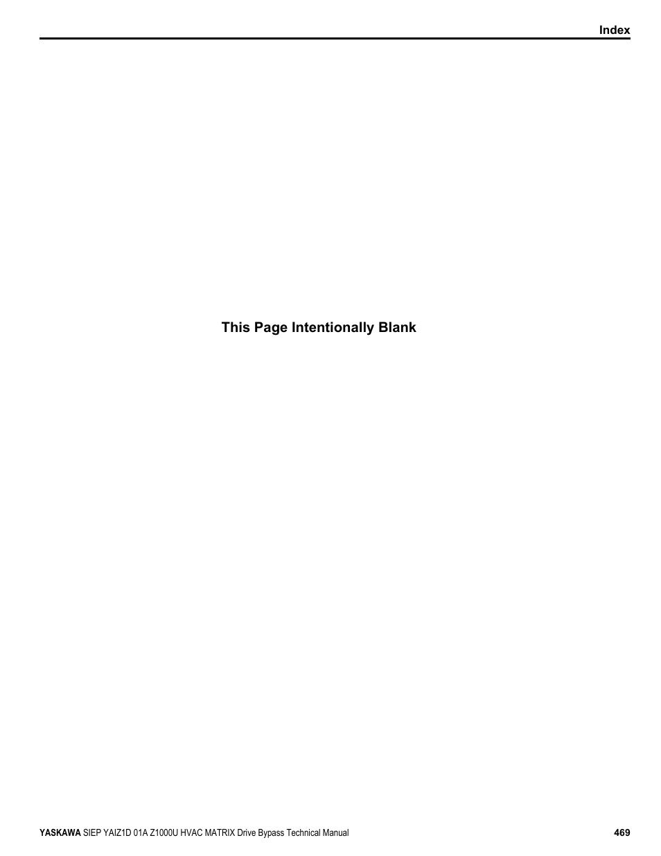 This page intentionally blank | Yaskawa Z1000U HVAC Matrix Bypass User Manual | Page 469 / 472