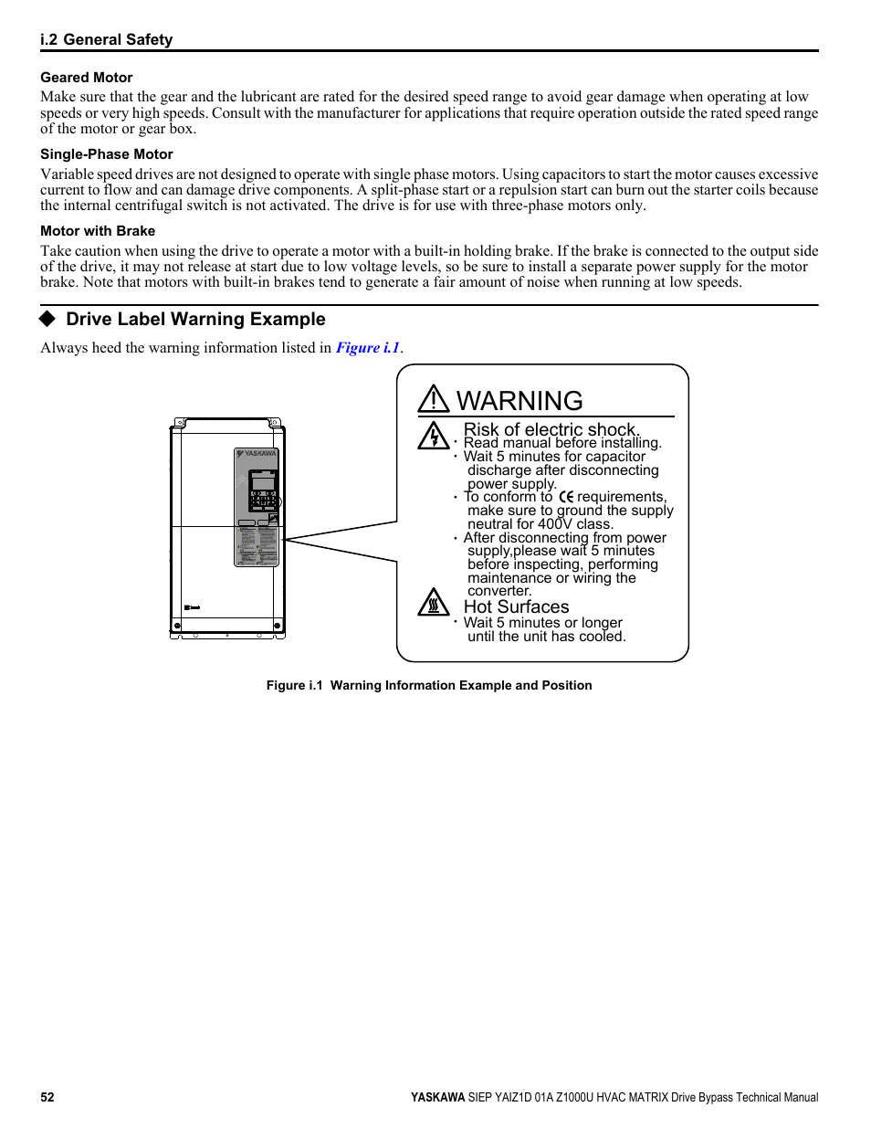 Drive label warning example, Warning, Risk of electric shock. hot surfaces | Yaskawa Z1000U HVAC Matrix Bypass User Manual | Page 52 / 472