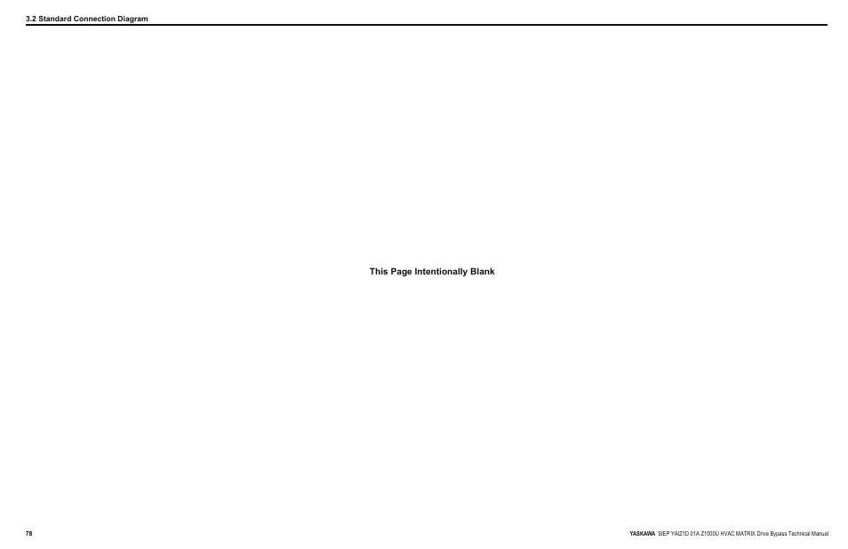 This page intentionally blank | Yaskawa Z1000U HVAC Matrix Bypass User Manual | Page 78 / 472