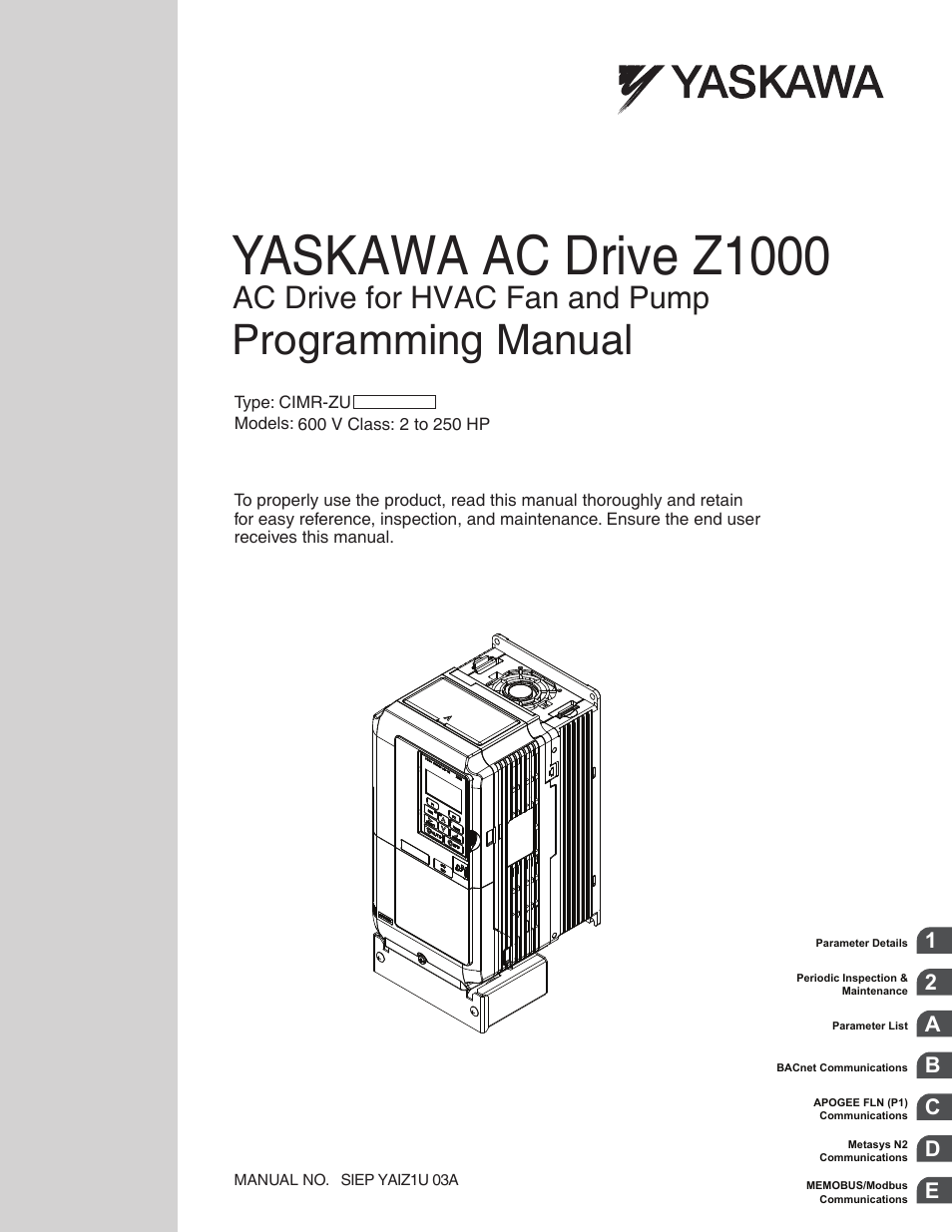Yaskawa AC Drive Z1000 AC Drive HVAC Fan User Manual | 340 pages