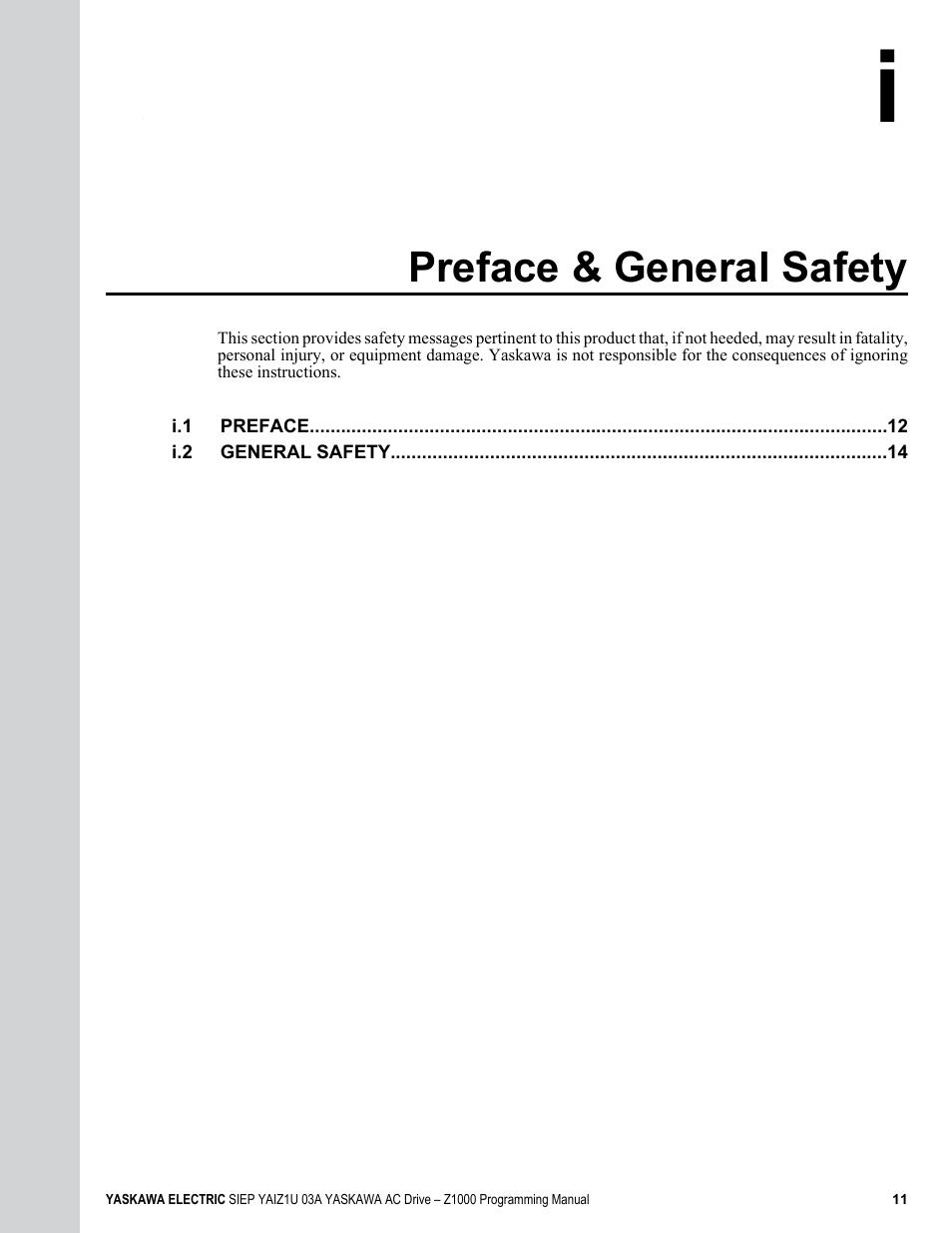 Preface & general safety, I. preface & general safety | Yaskawa AC Drive Z1000 AC Drive HVAC Fan User Manual | Page 11 / 340