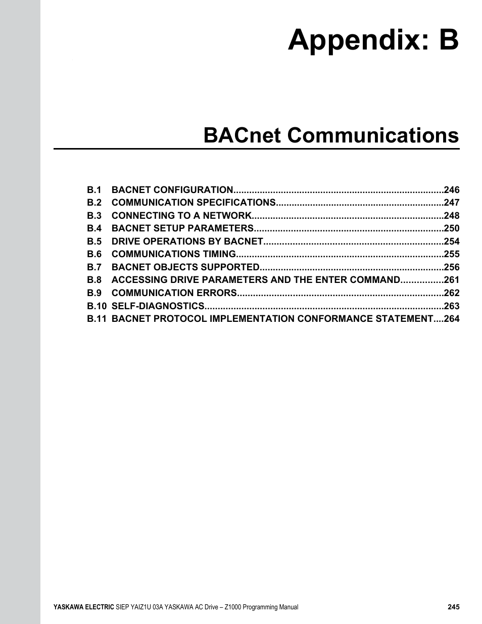 Bacnet communications, B. bacnet communications, Appendix: b | Yaskawa AC Drive Z1000 AC Drive HVAC Fan User Manual | Page 245 / 340