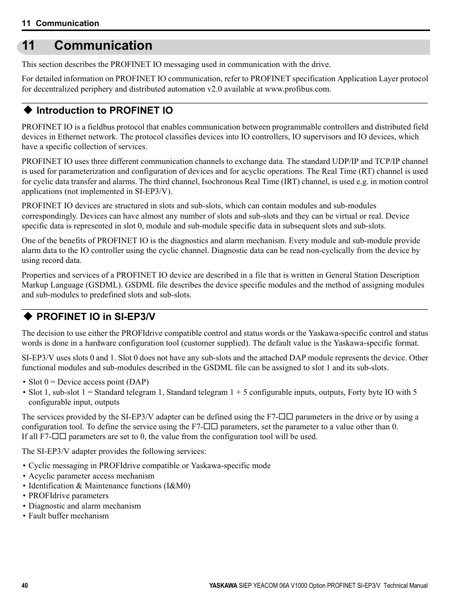 11 communication, Introduction to profinet io, Profinet io in si-ep3/v | Communication | Yaskawa V1000-Series Option SI-EP3/V PROFINET User Manual | Page 40 / 72