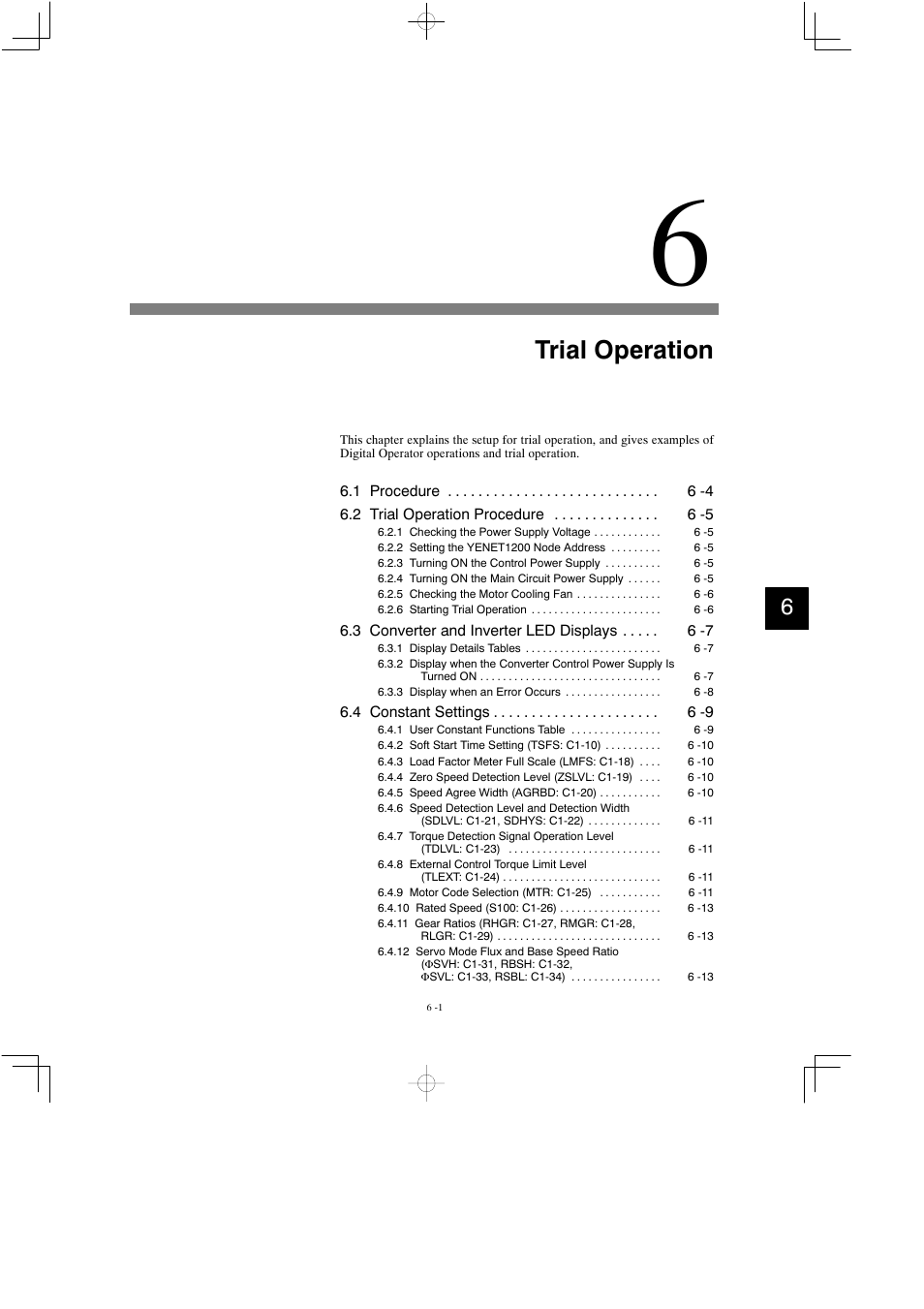 6 trial operation, Trial operation | Yaskawa Varispeed 626M5 User Manual | Page 107 / 305