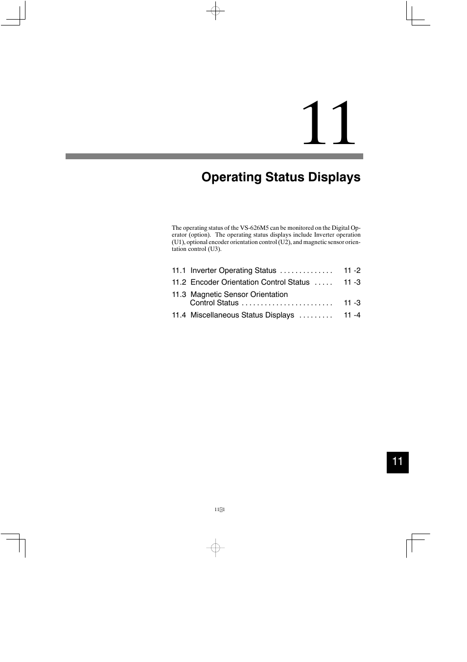 11 operating status displays, Operating status displays | Yaskawa Varispeed 626M5 User Manual | Page 181 / 305