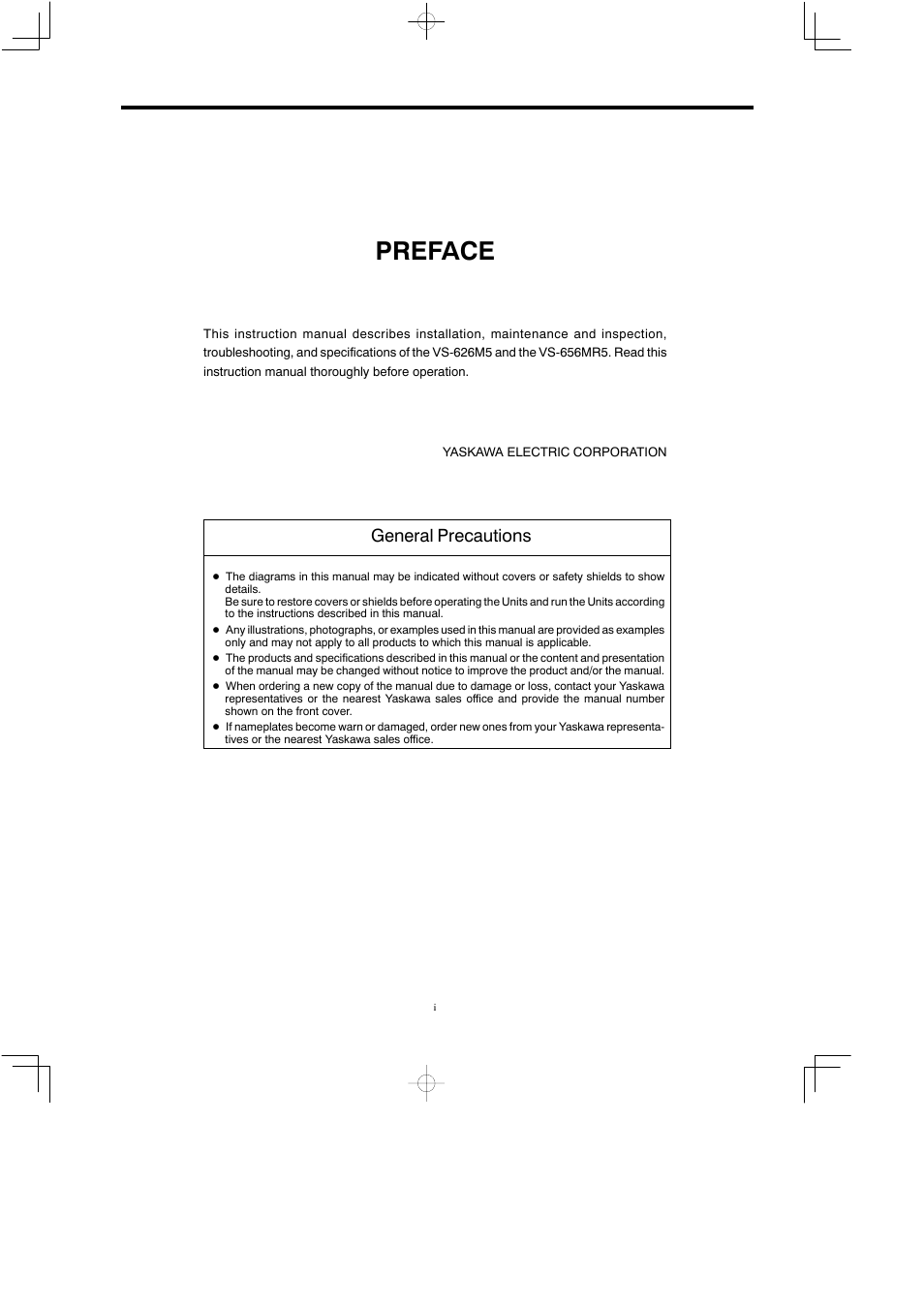 Preface, General precautions | Yaskawa Varispeed 626M5 User Manual | Page 2 / 305