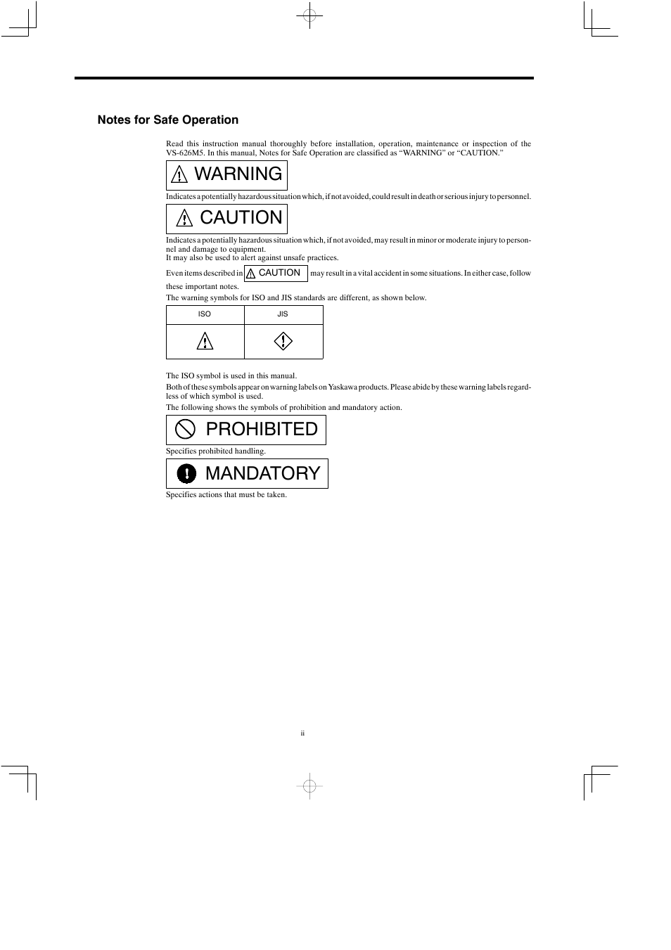 Notes for safe operation, Warning, Caution | Prohibited, Mandatory | Yaskawa Varispeed 626M5 User Manual | Page 3 / 305