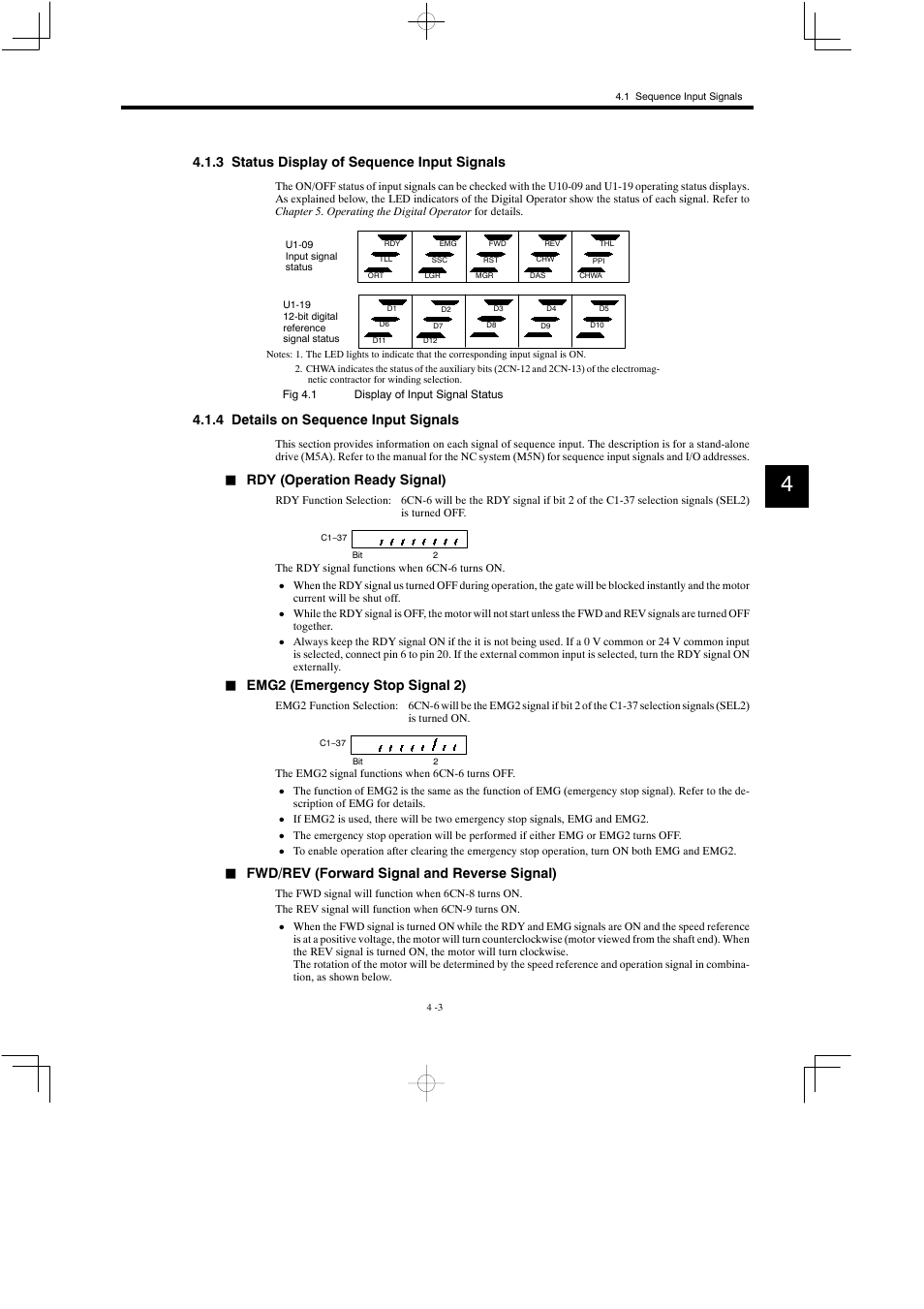 3 status display of sequence input signals, 4 details on sequence input signals, Rdy (operation ready signal) | Emg2 (emergency stop signal 2), Fwd/rev (forward signal and reverse signal) | Yaskawa Varispeed 626M5 User Manual | Page 78 / 305
