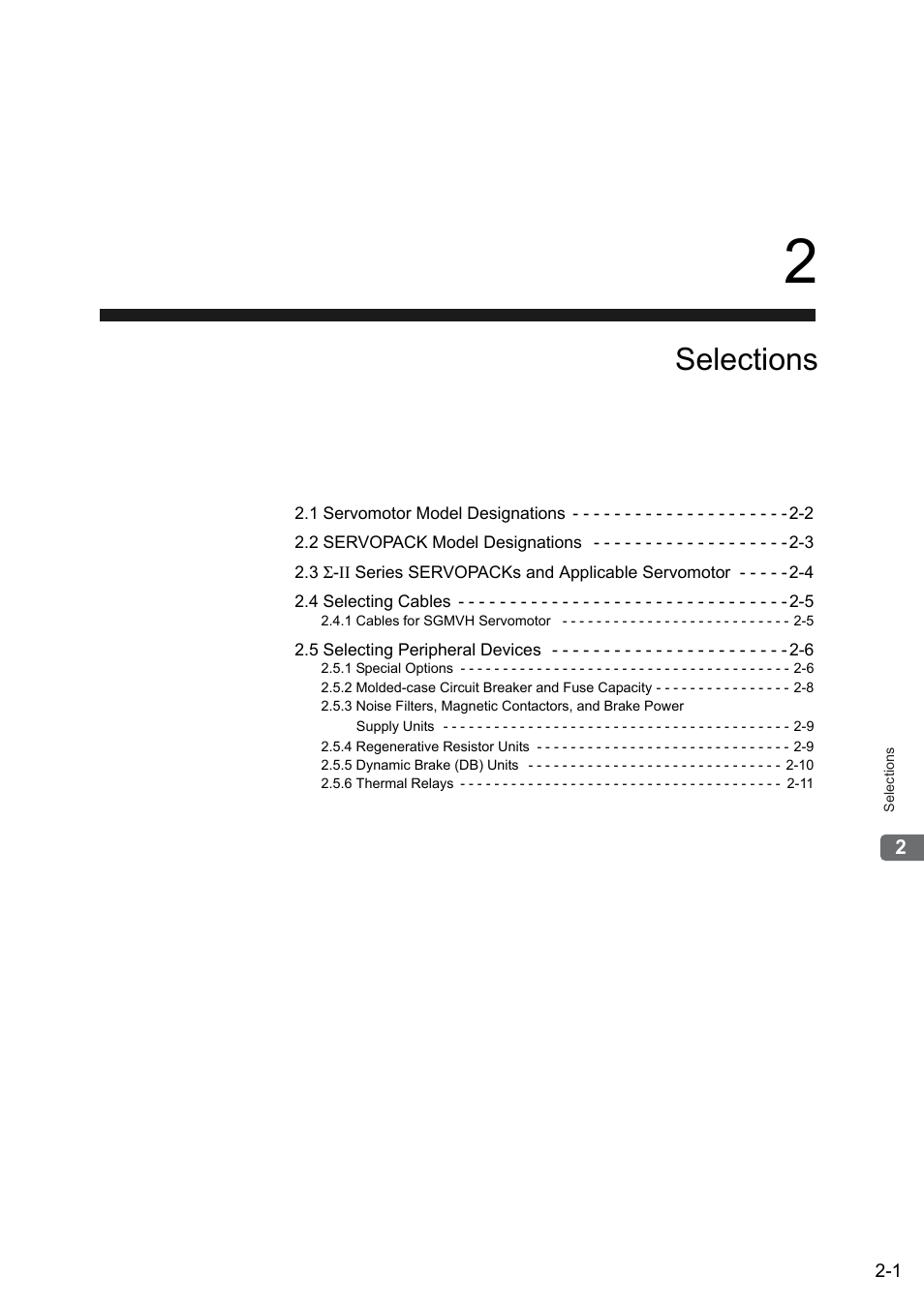 2 selections, Selections | Yaskawa Sigma II Series SGMVH User Manual | Page 25 / 339