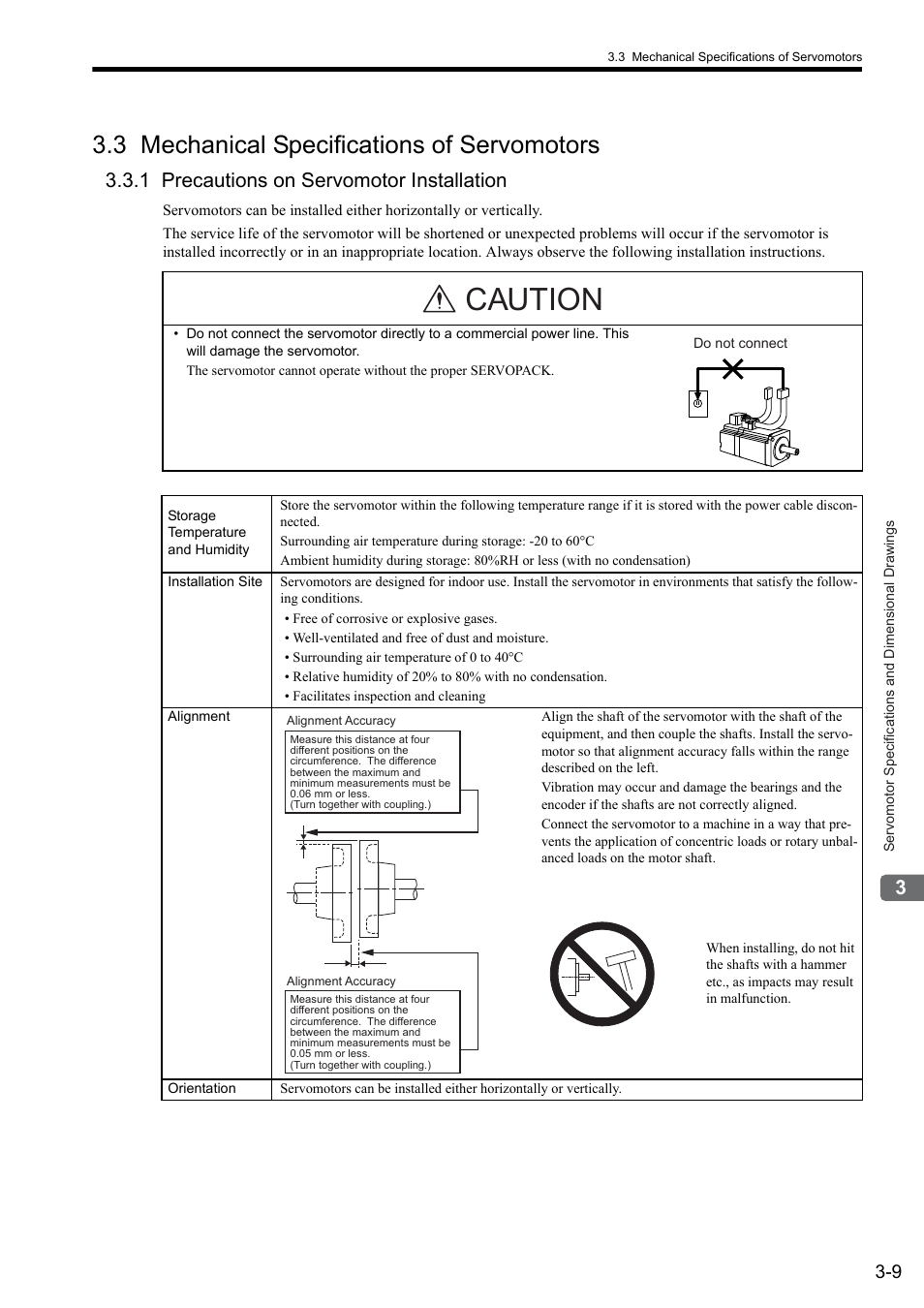 3 mechanical specifications of servomotors, 1 precautions on servomotor installation, Caution | Yaskawa Sigma II Series SGMVH User Manual | Page 44 / 339