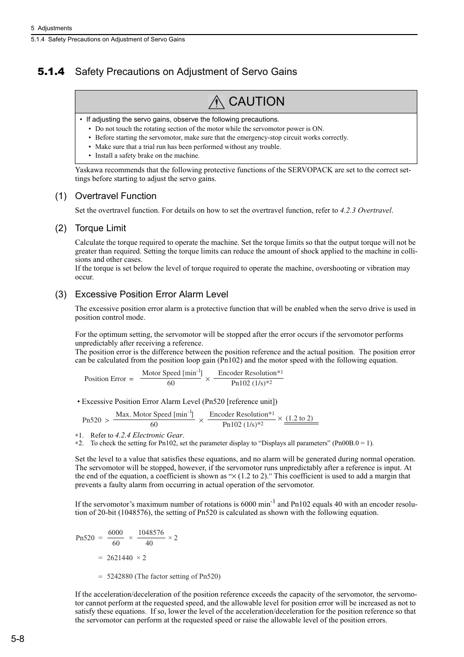 4 safety precautions on adjustment of servo gains, Caution, 1) overtravel function | 2) torque limit, 3) excessive position error alarm level | Yaskawa Sigma-5 User Manual: Design and Maintenance - Rotary Motors User Manual | Page 145 / 329
