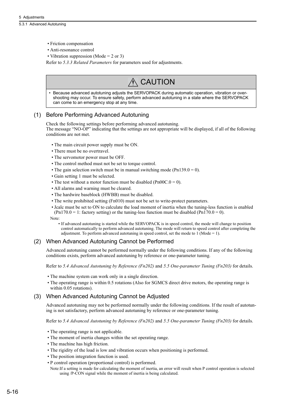 Caution, 1) before performing advanced autotuning, 2) when advanced autotuning cannot be performed | 3) when advanced autotuning cannot be adjusted | Yaskawa Sigma-5 User Manual: Design and Maintenance - Rotary Motors User Manual | Page 153 / 329