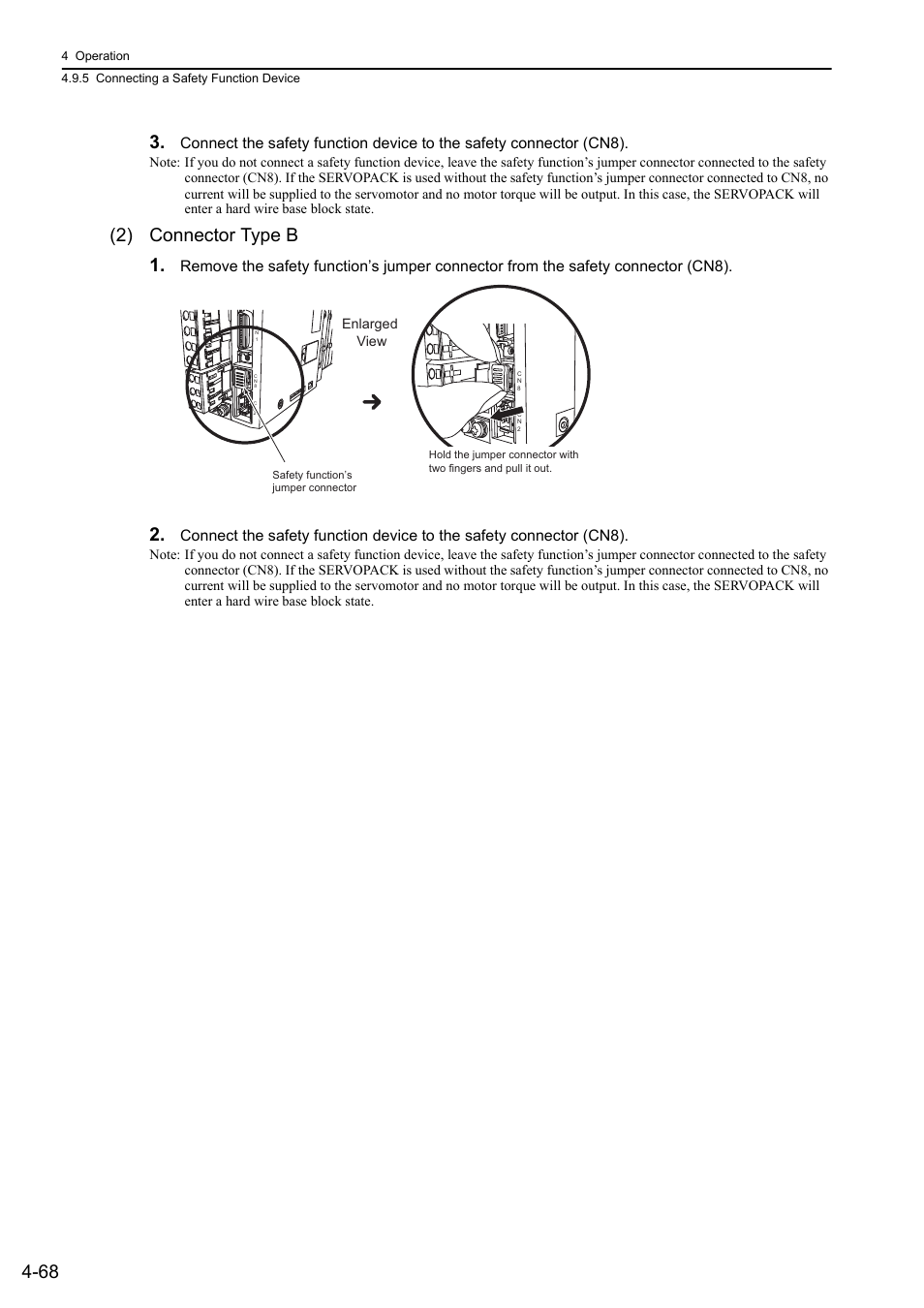 2) connector type b 1 | Yaskawa Sigma-5 User Manual: Design and Maintenance - Rotary Motors MECHATROLINK-III Communications Reference User Manual | Page 153 / 391