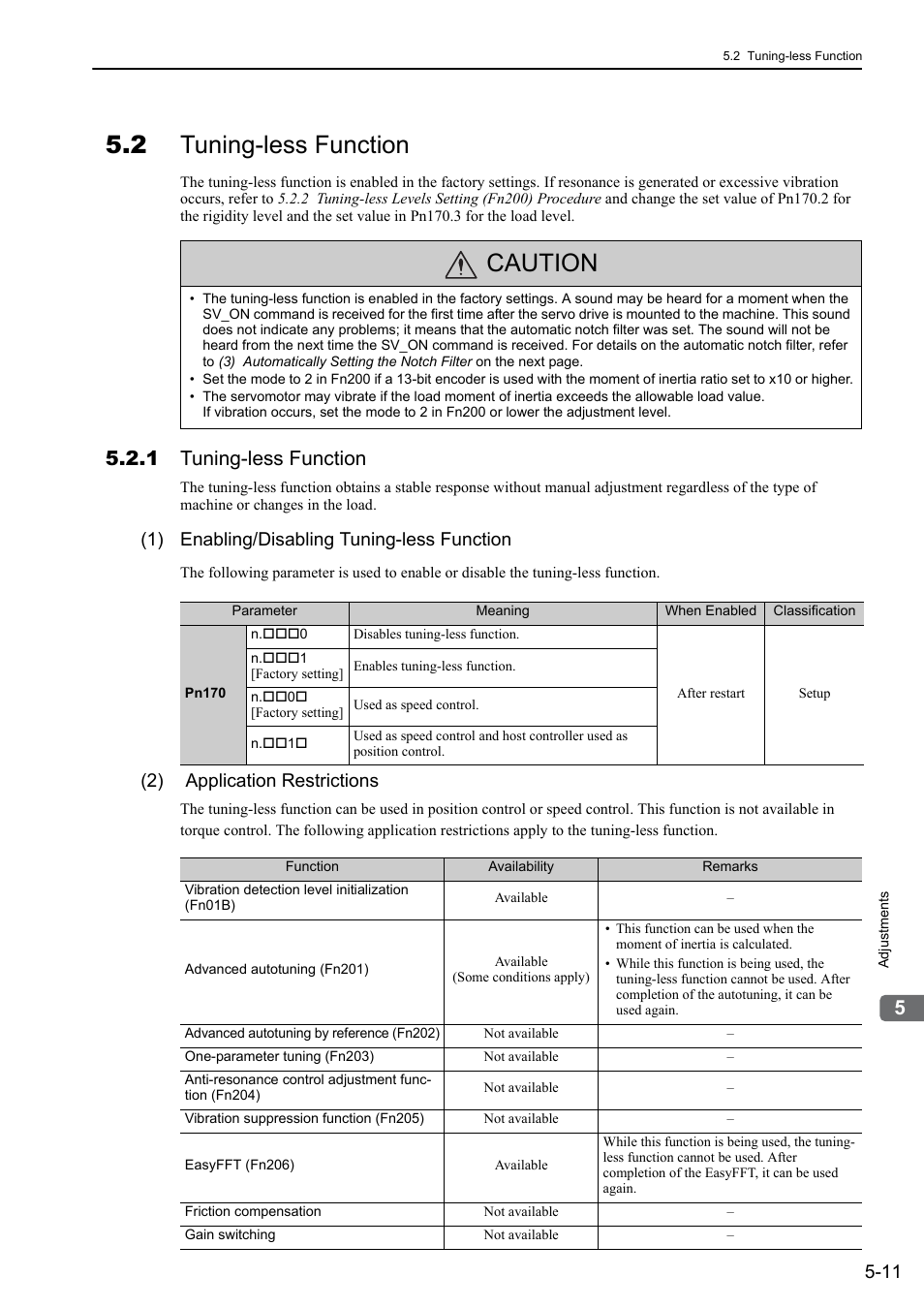 2 tuning-less function, 1 tuning-less function, Caution | 1) enabling/disabling tuning-less function, 2) application restrictions | Yaskawa Sigma-5 User Manual: Design and Maintenance - Rotary Motors MECHATROLINK-III Communications Reference User Manual | Page 165 / 391