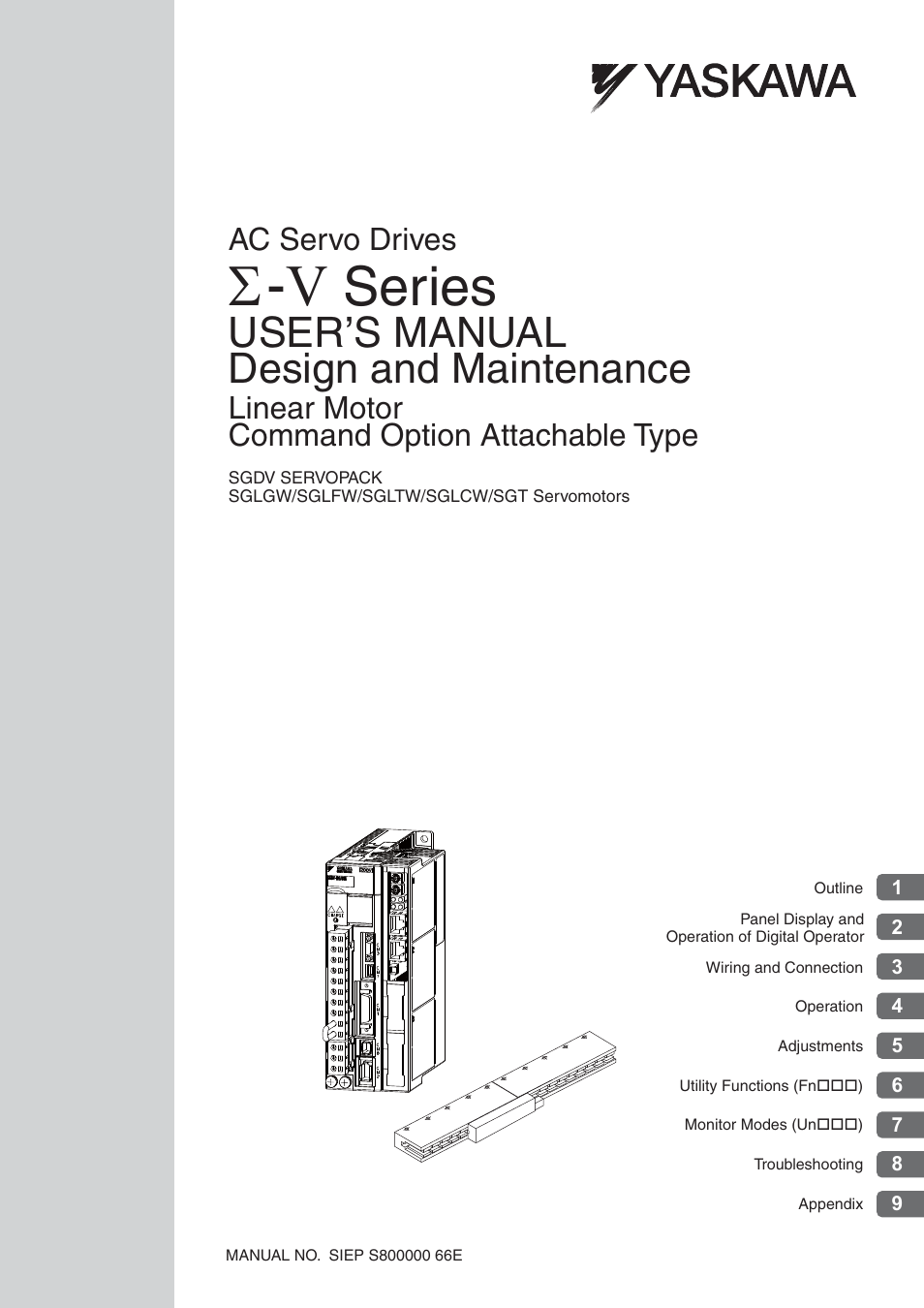 Yaskawa Sigma-5 User Manual: Design and Maintenance - Linear Motors User Manual | 318 pages