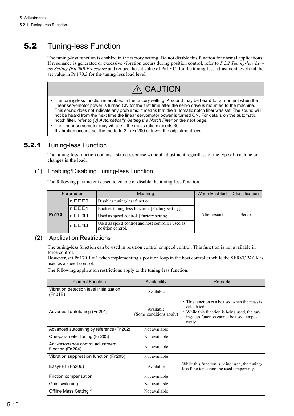 2 tuning-less function, 1 tuning-less function, Caution | 1) enabling/disabling tuning-less function, 2) application restrictions | Yaskawa Sigma-5 User Manual: Design and Maintenance - Linear Motors User Manual | Page 154 / 318